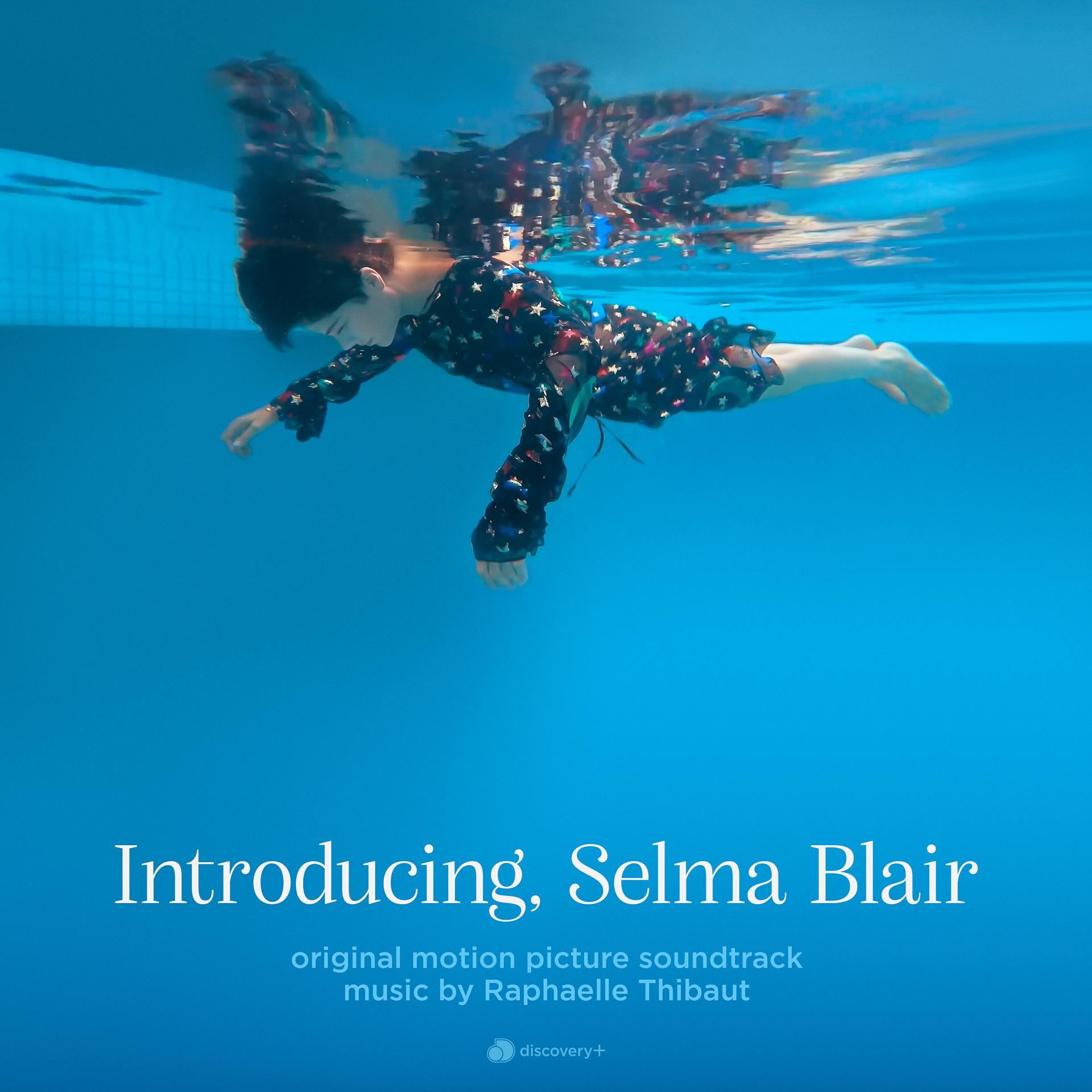 Постер альбома Introducing, Selma Blair (Original Motion Picture Soundtrack)