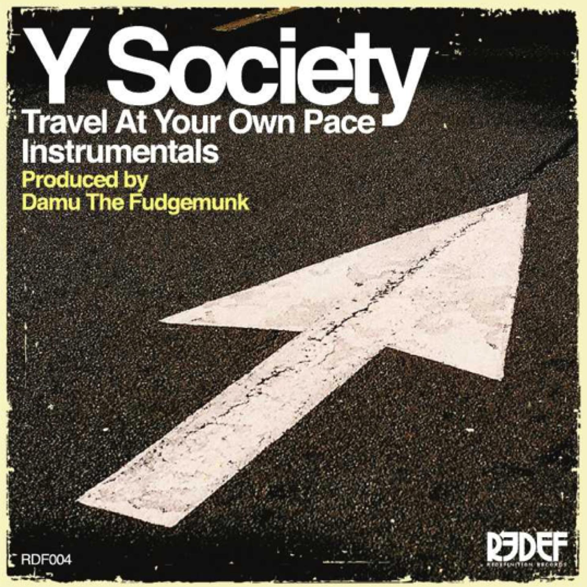 Постер альбома Travel At Your Own Pace - Instrumentals (w/ Bonus Tracks)