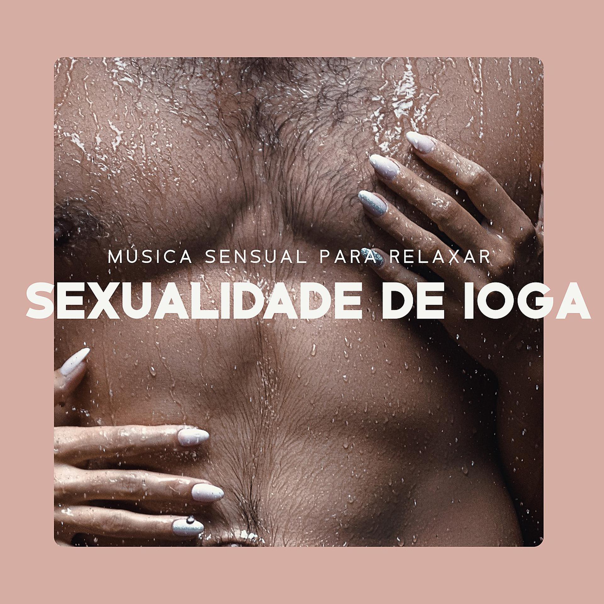 Постер альбома Música Sensual para Relaxar