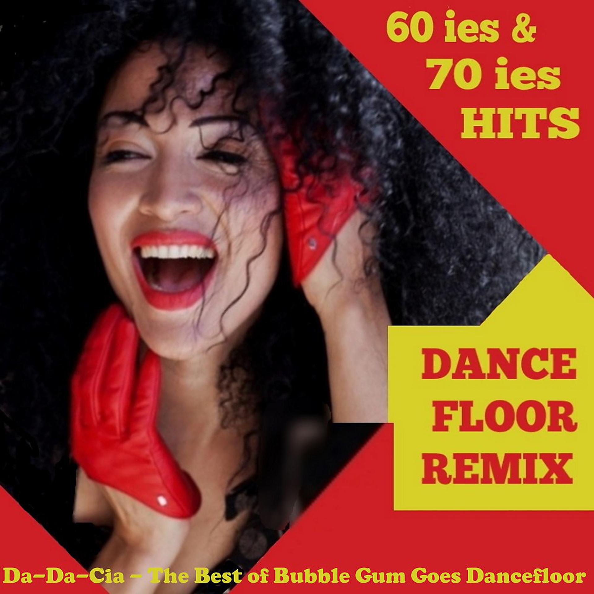 Постер альбома Da-Da-Cia - The Best of Bubble Gum Goes Dancefloor
