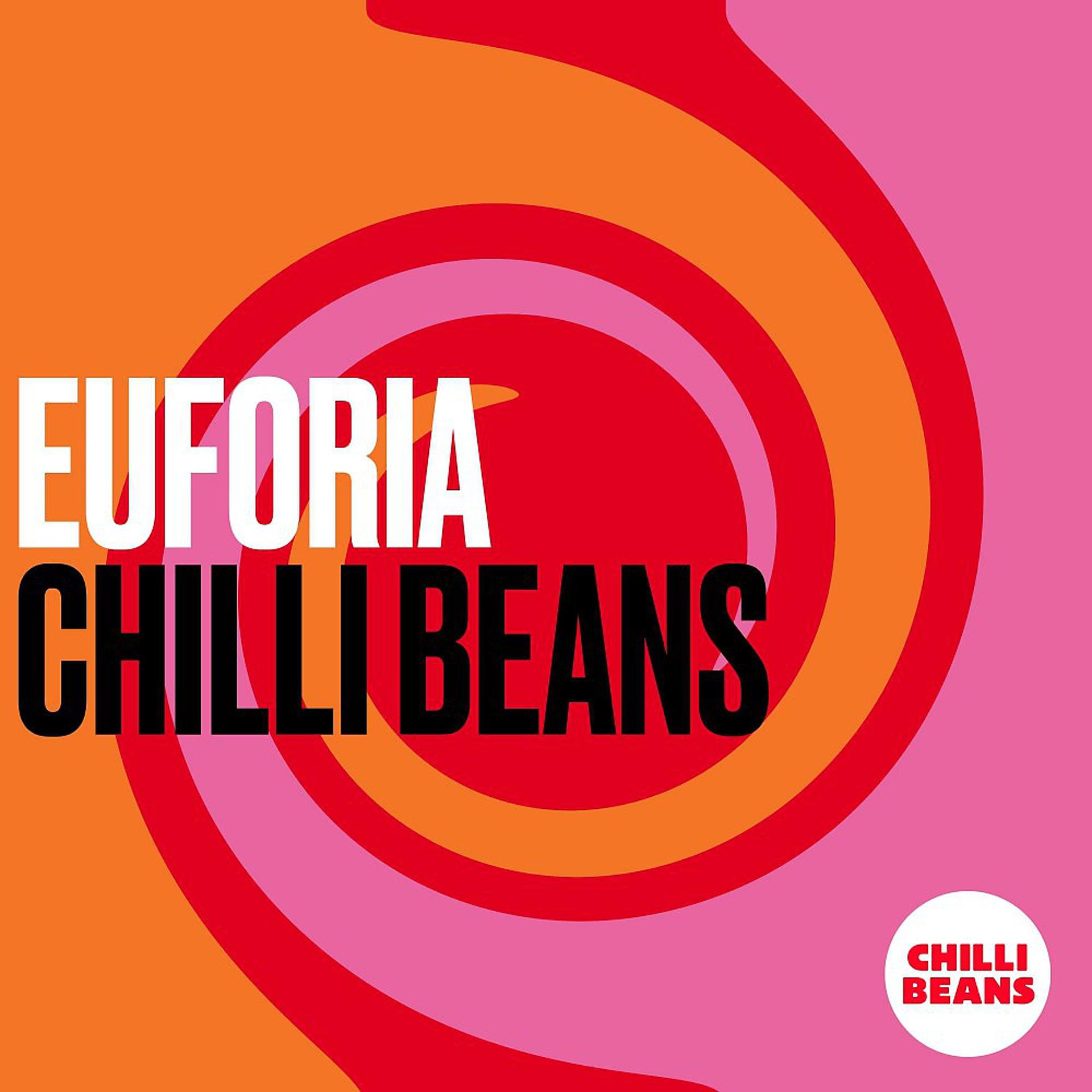 Постер альбома Euforia Chilli Beans