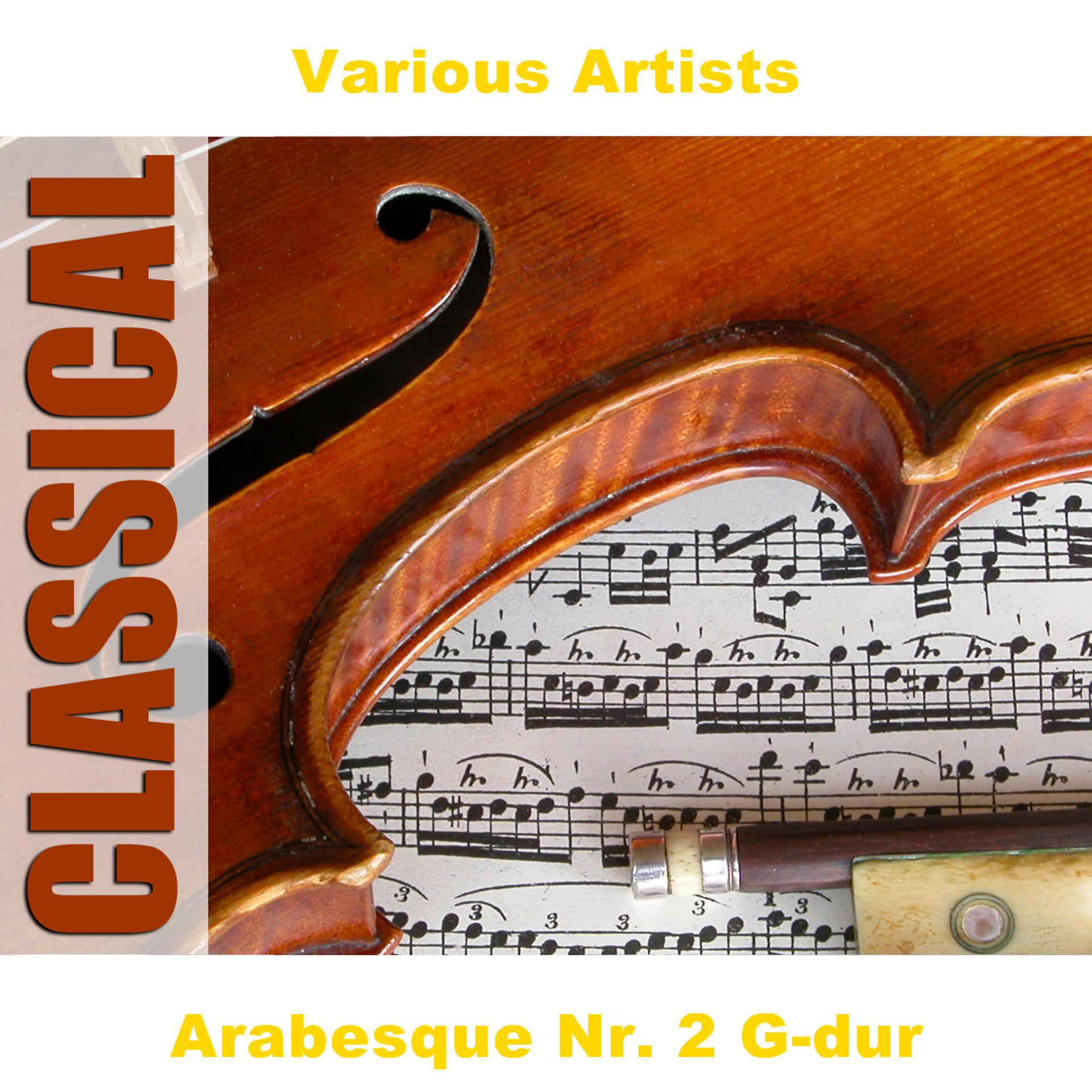 Постер альбома Arabesque Nr. 2 G-dur