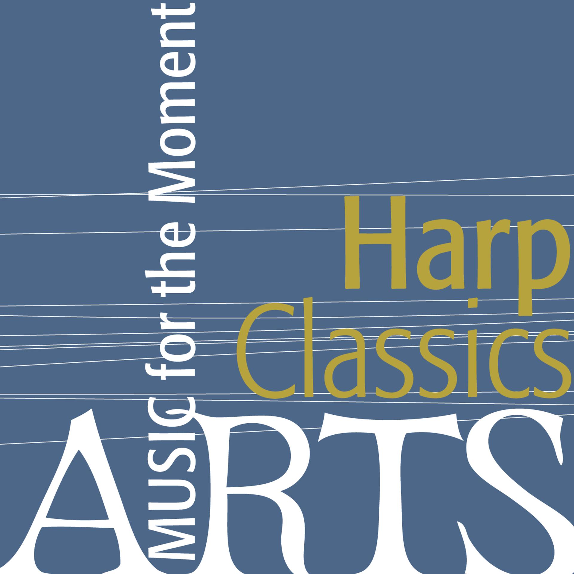 Постер альбома Music for the Moment: Harp Classics