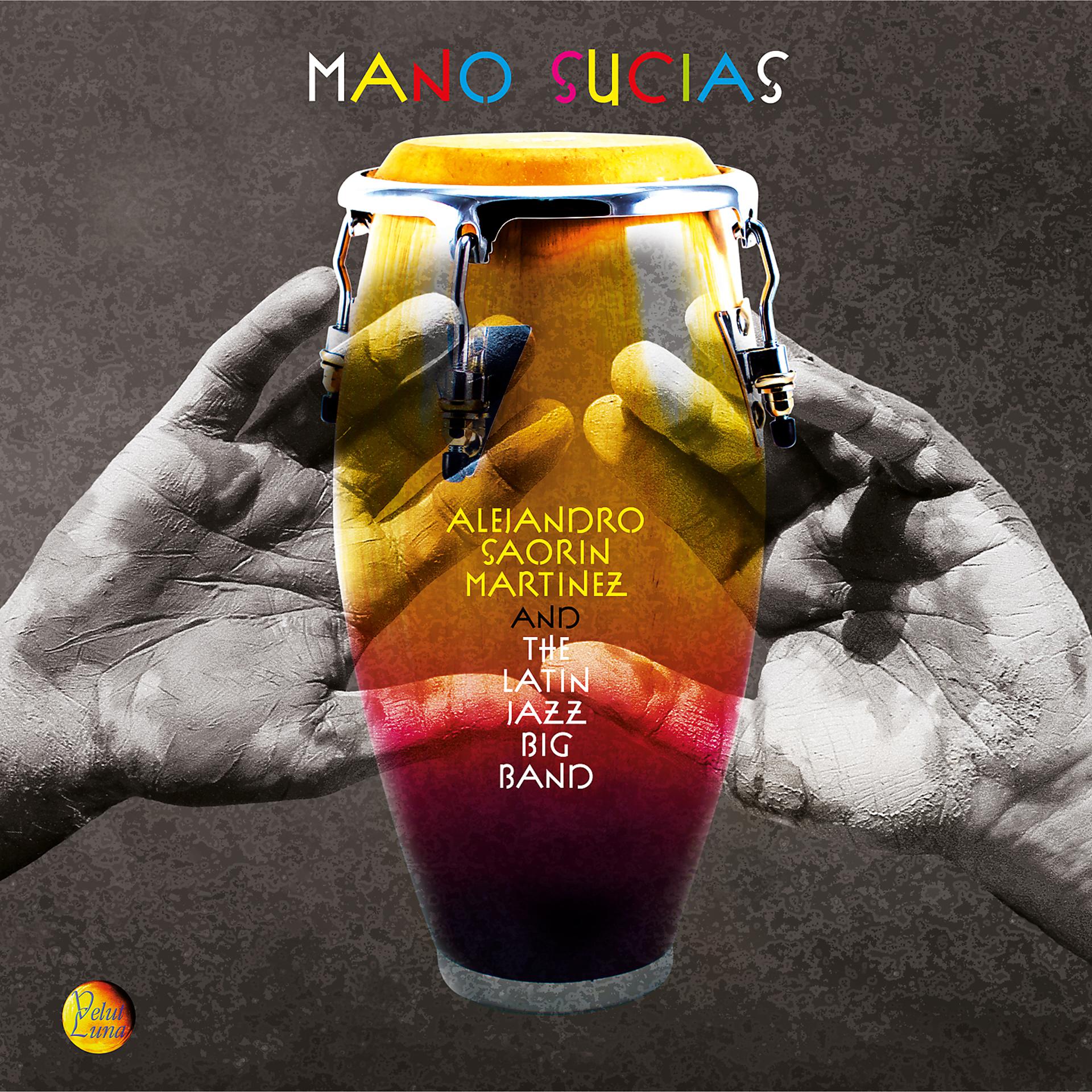 Постер альбома Mano Sucias