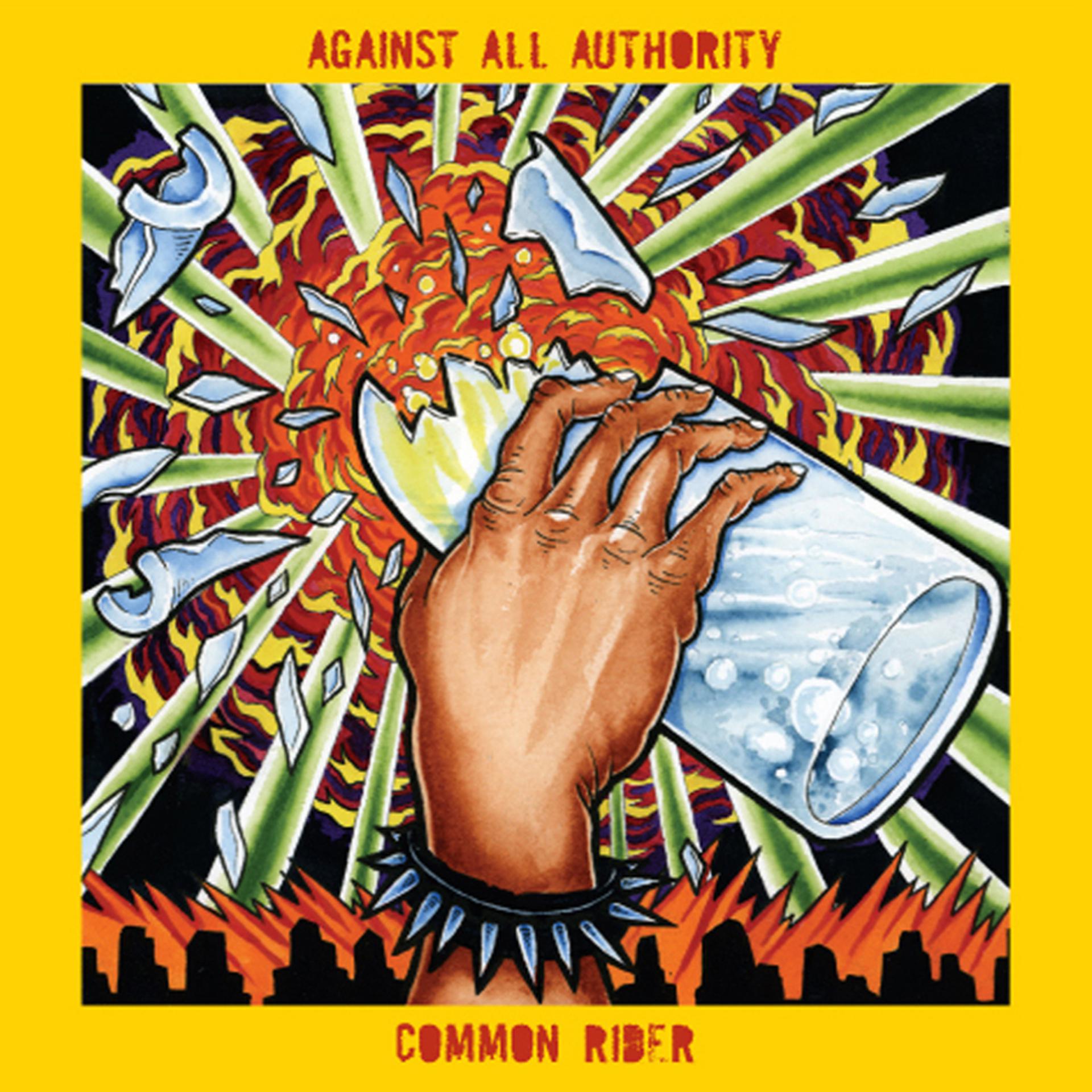 Постер альбома Against All Authority / Common Rider