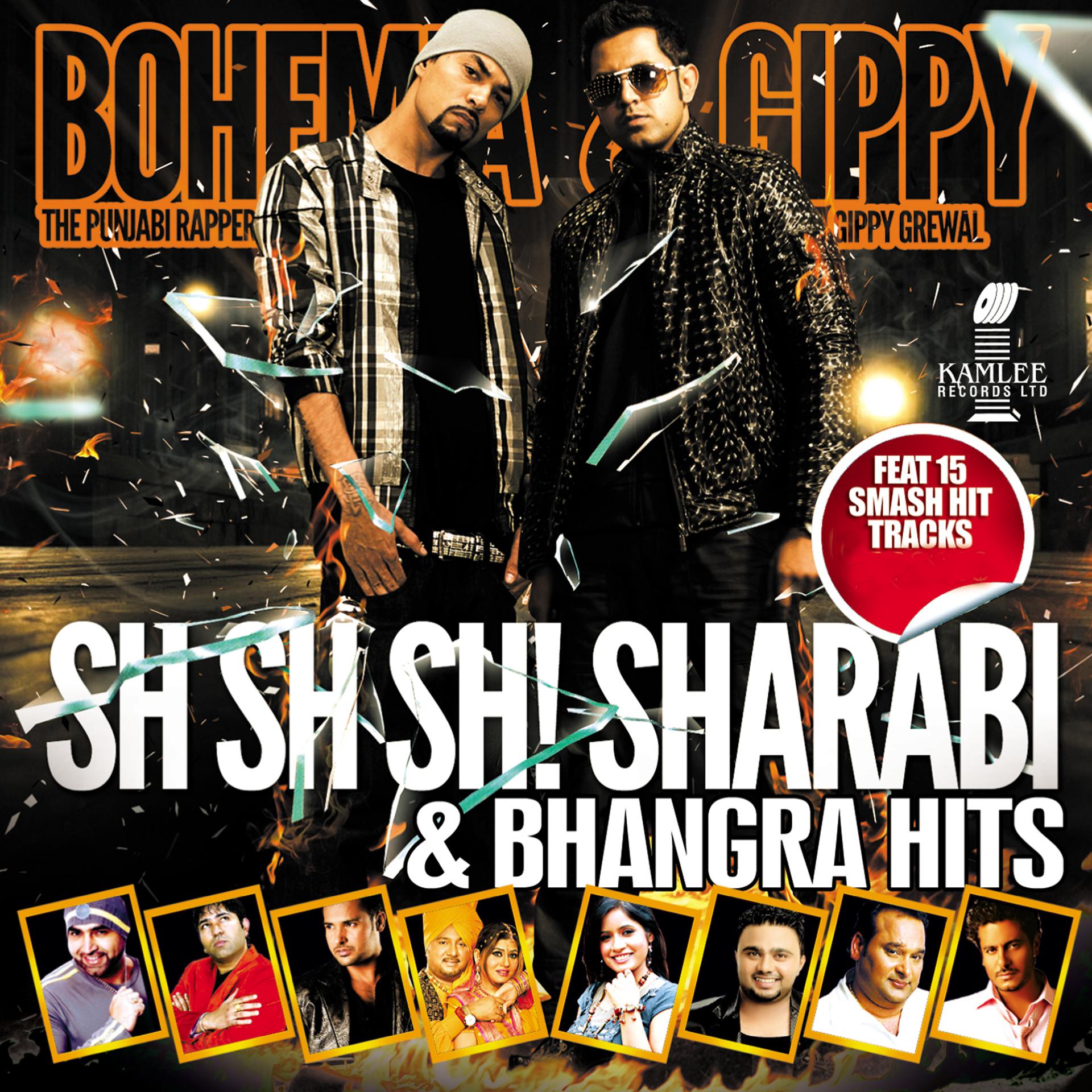 Постер альбома Sh Sh Sh! Sharabi & Bhangra Hits