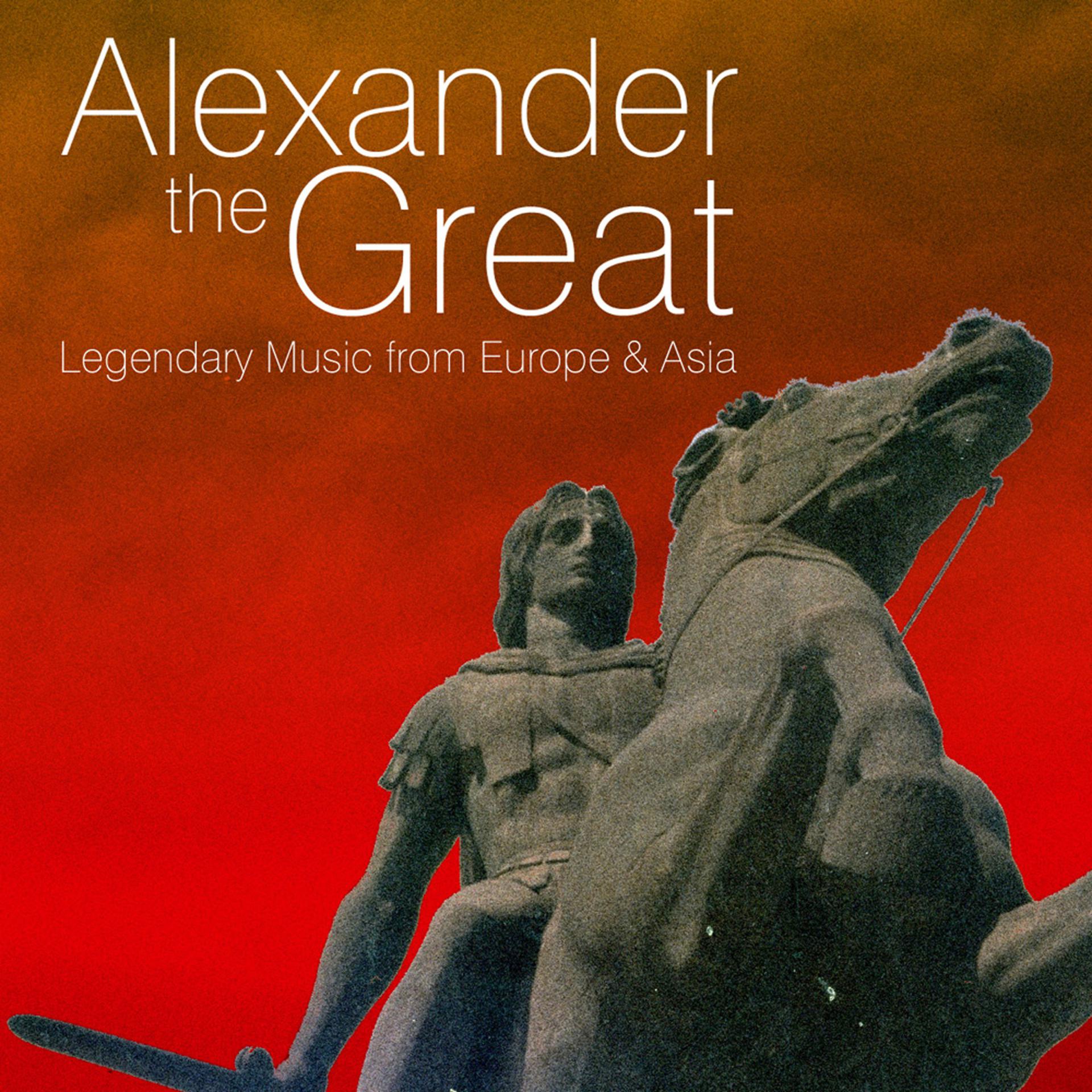 Постер альбома Alexander The Great