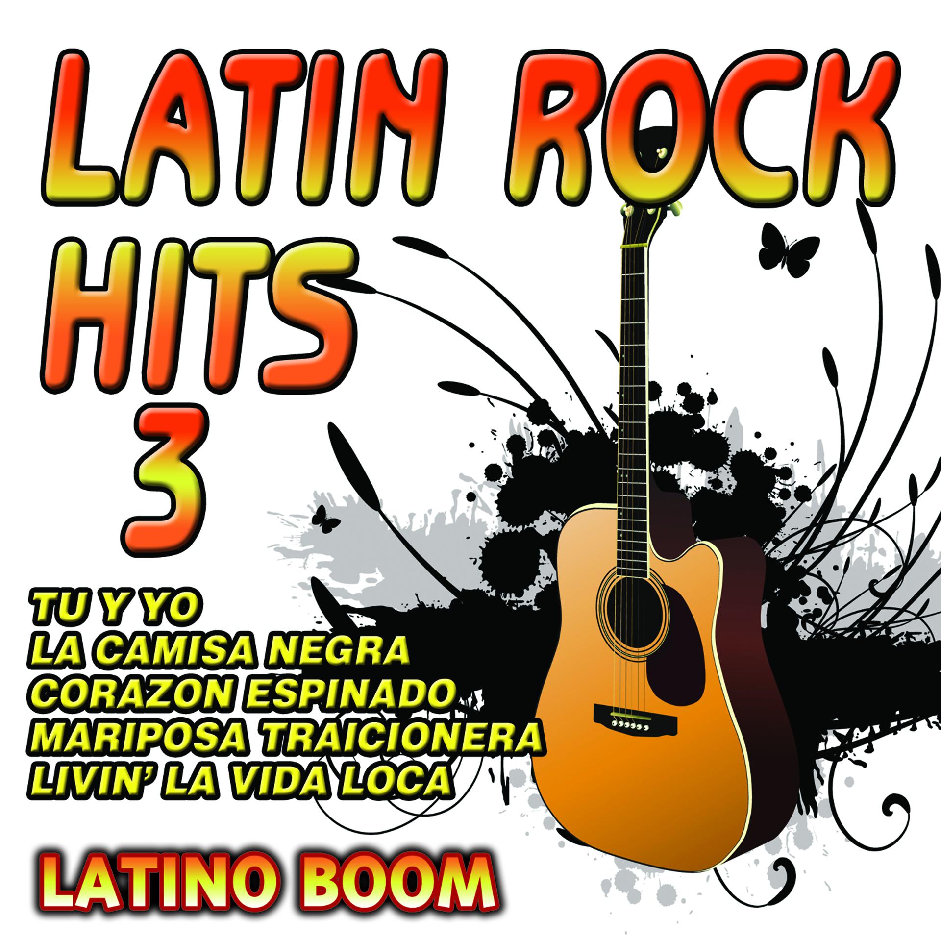 Постер альбома Latin Rock Hits 3