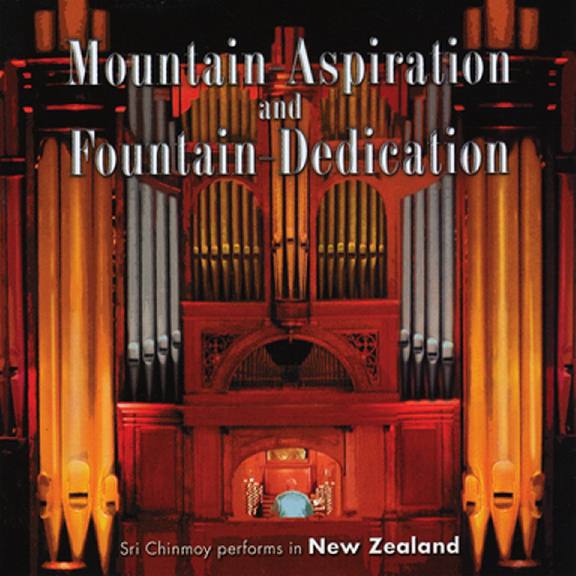 Постер альбома Mountain-Aspiration and Fountain-Dedication