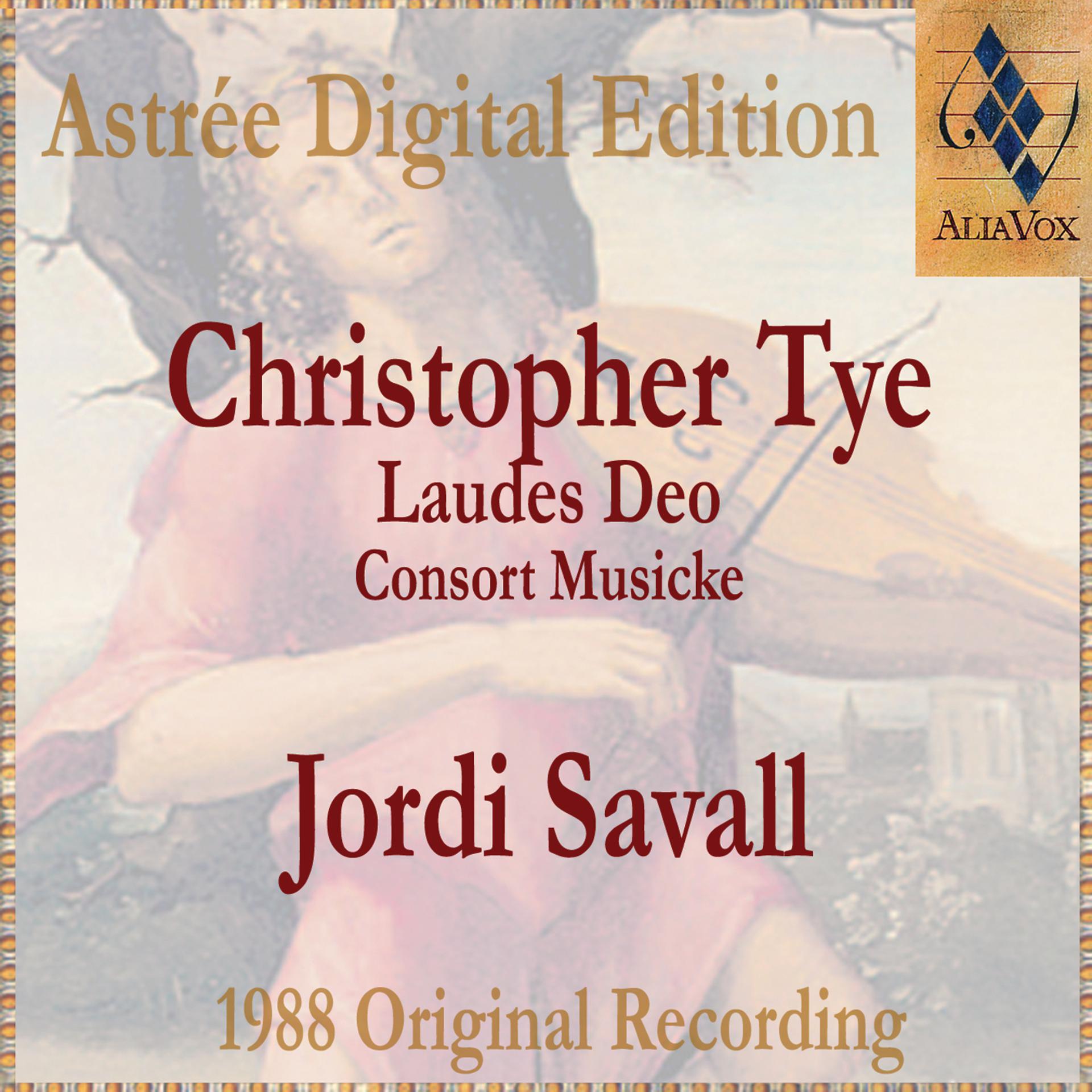 Постер альбома Christopher Tye: Lawdes Deo (Consort Music)