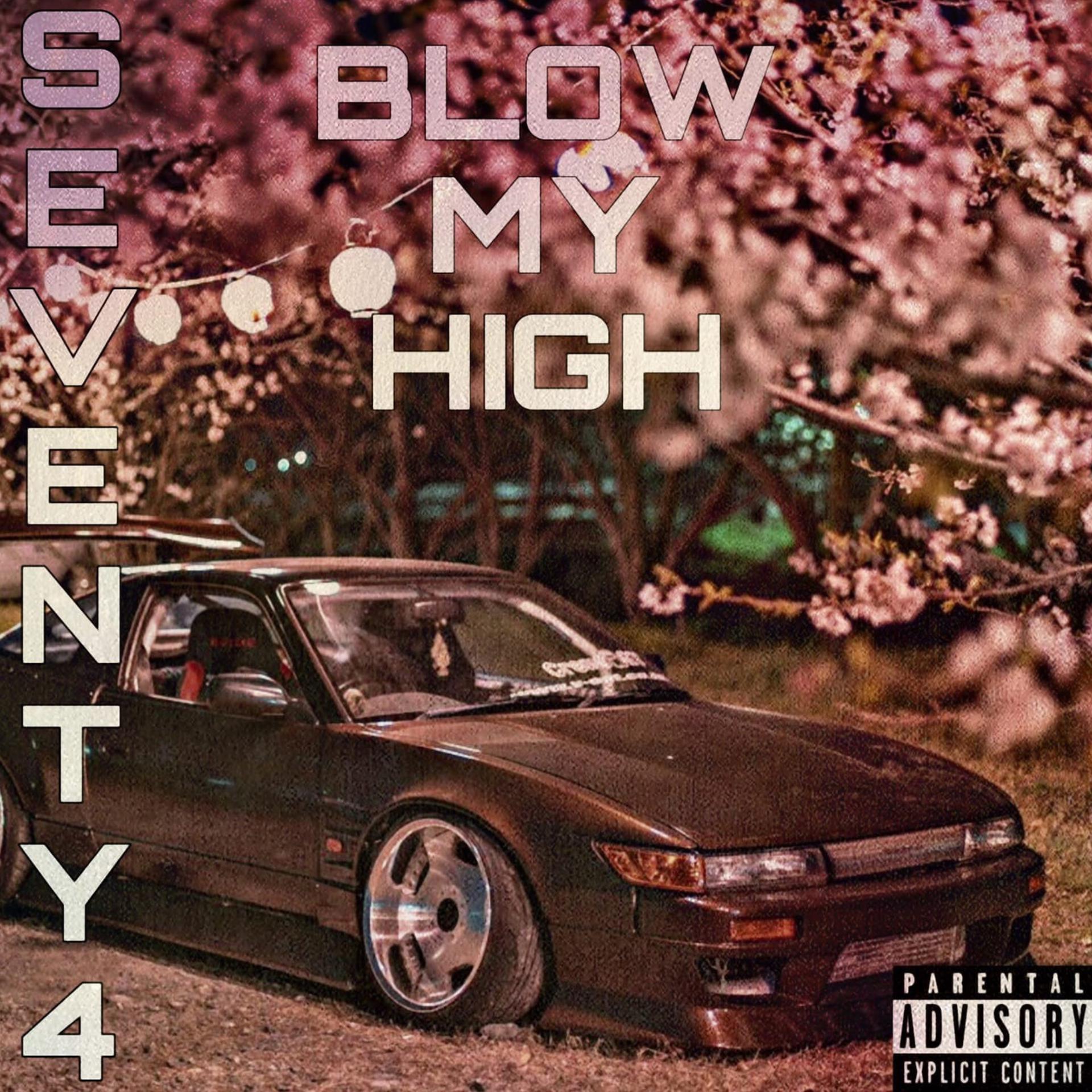 Постер альбома Blow My High