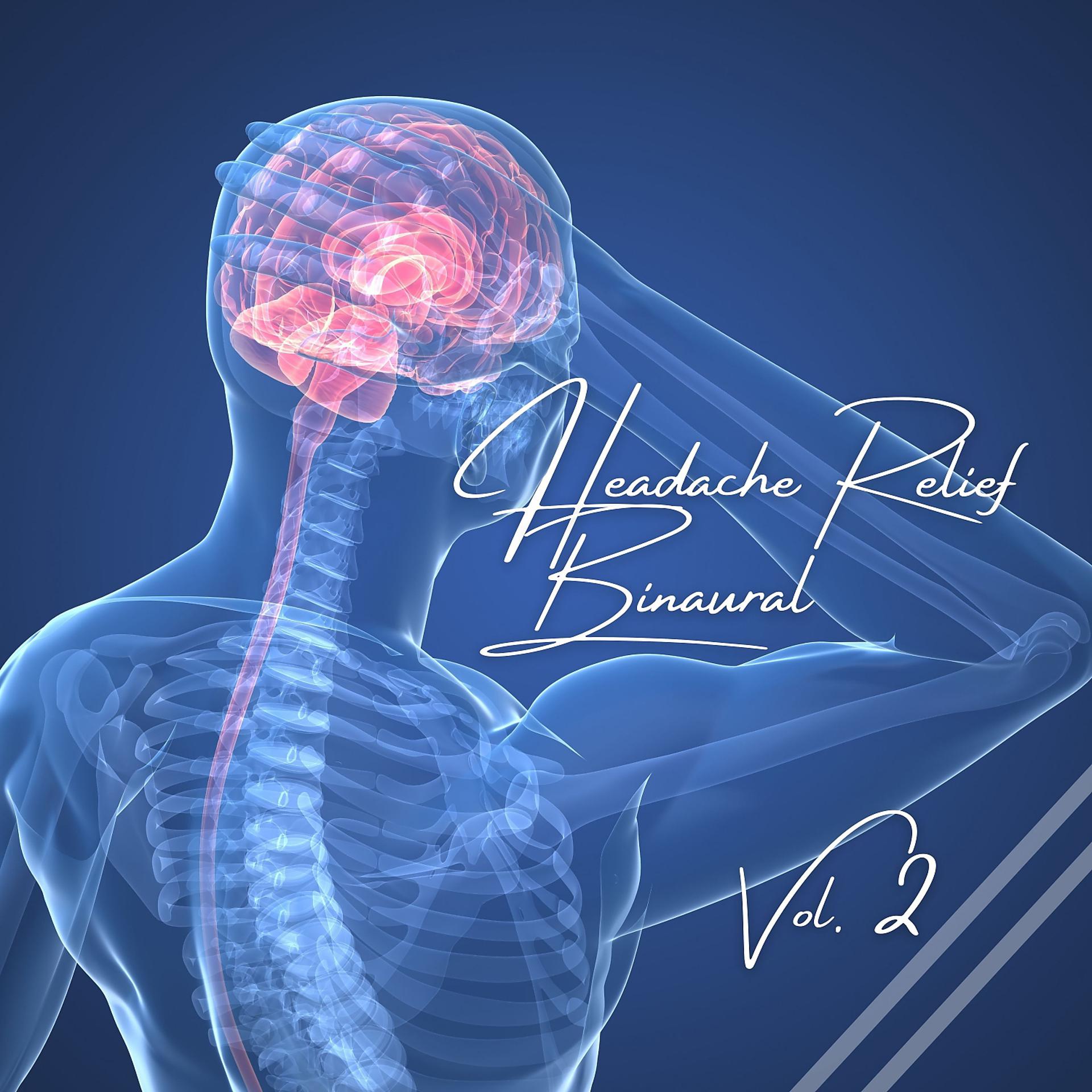 Постер альбома Headache Relief Binaural Vol. 2