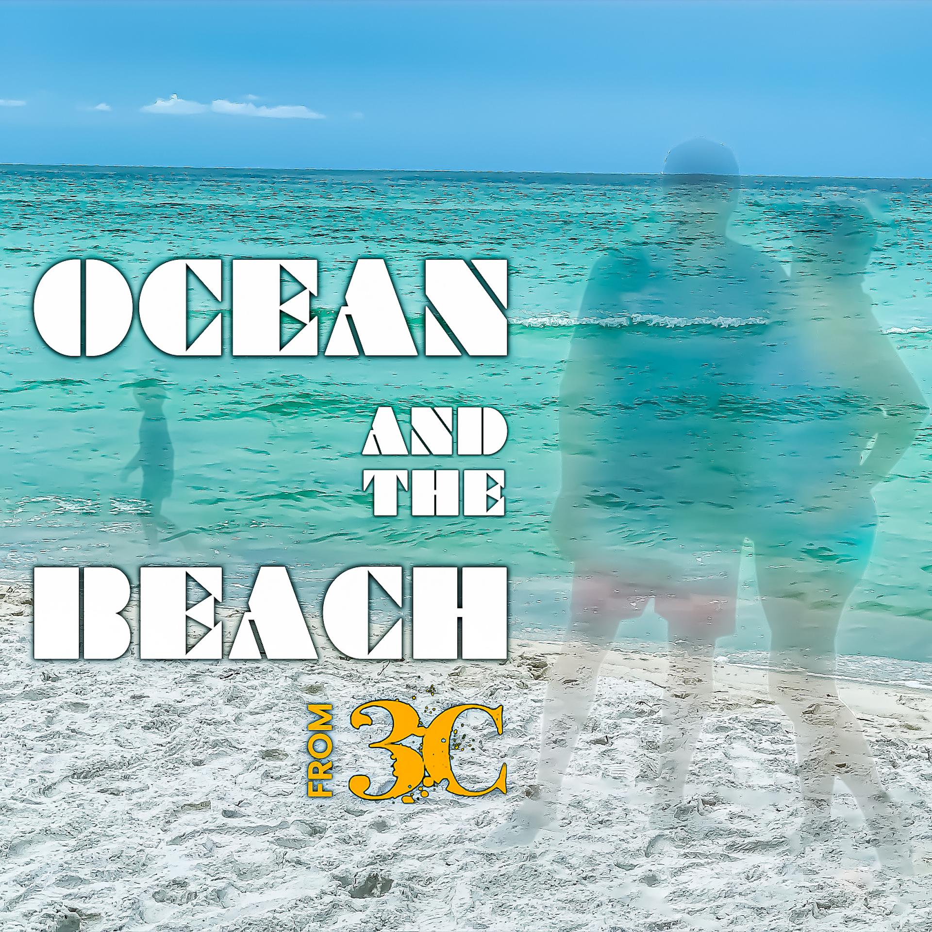 Постер альбома Ocean and the Beach