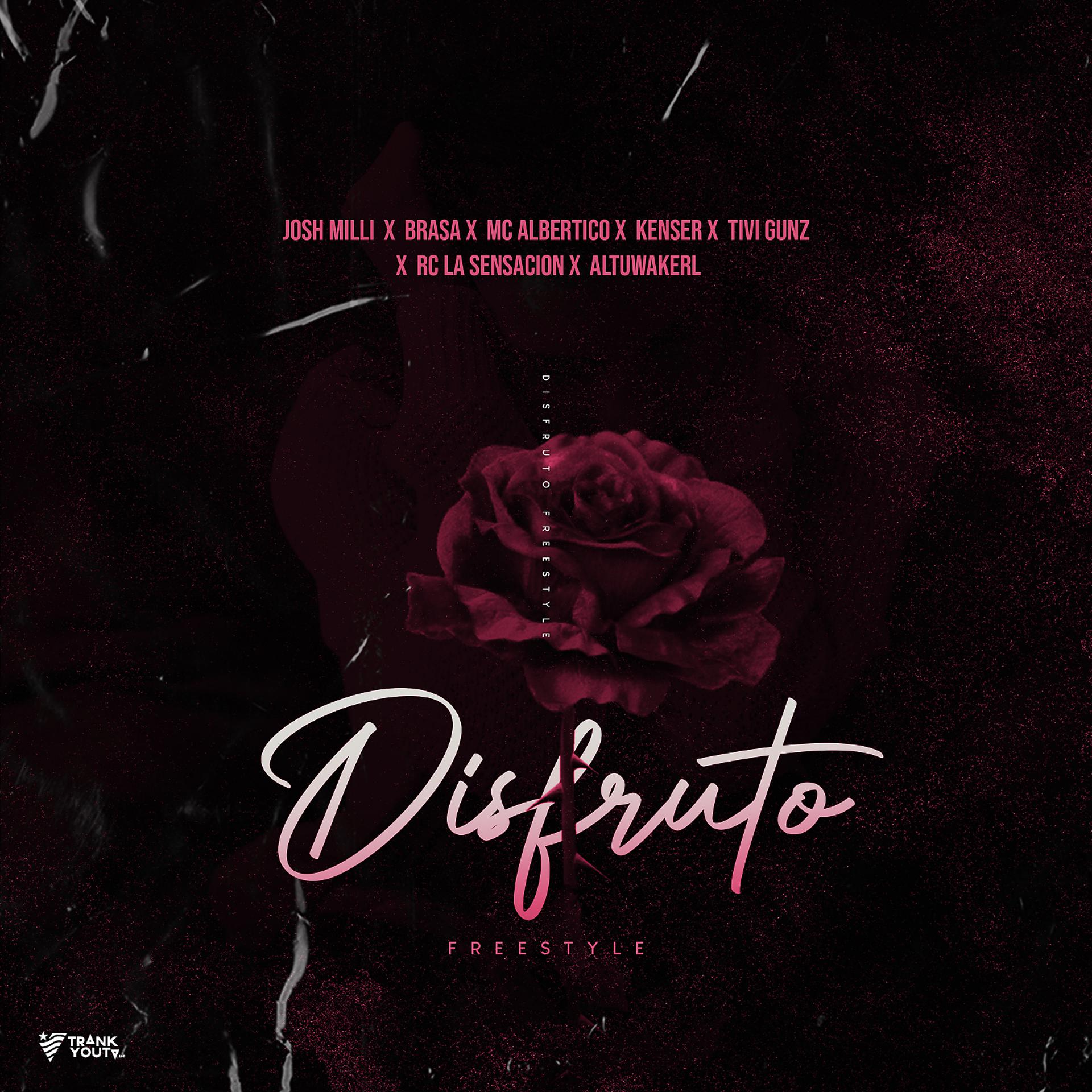 Постер альбома Disfruto (feat. RC La Sencacion, ALTUWALKERL, Brasa & MC Albertico) [Freestyle]