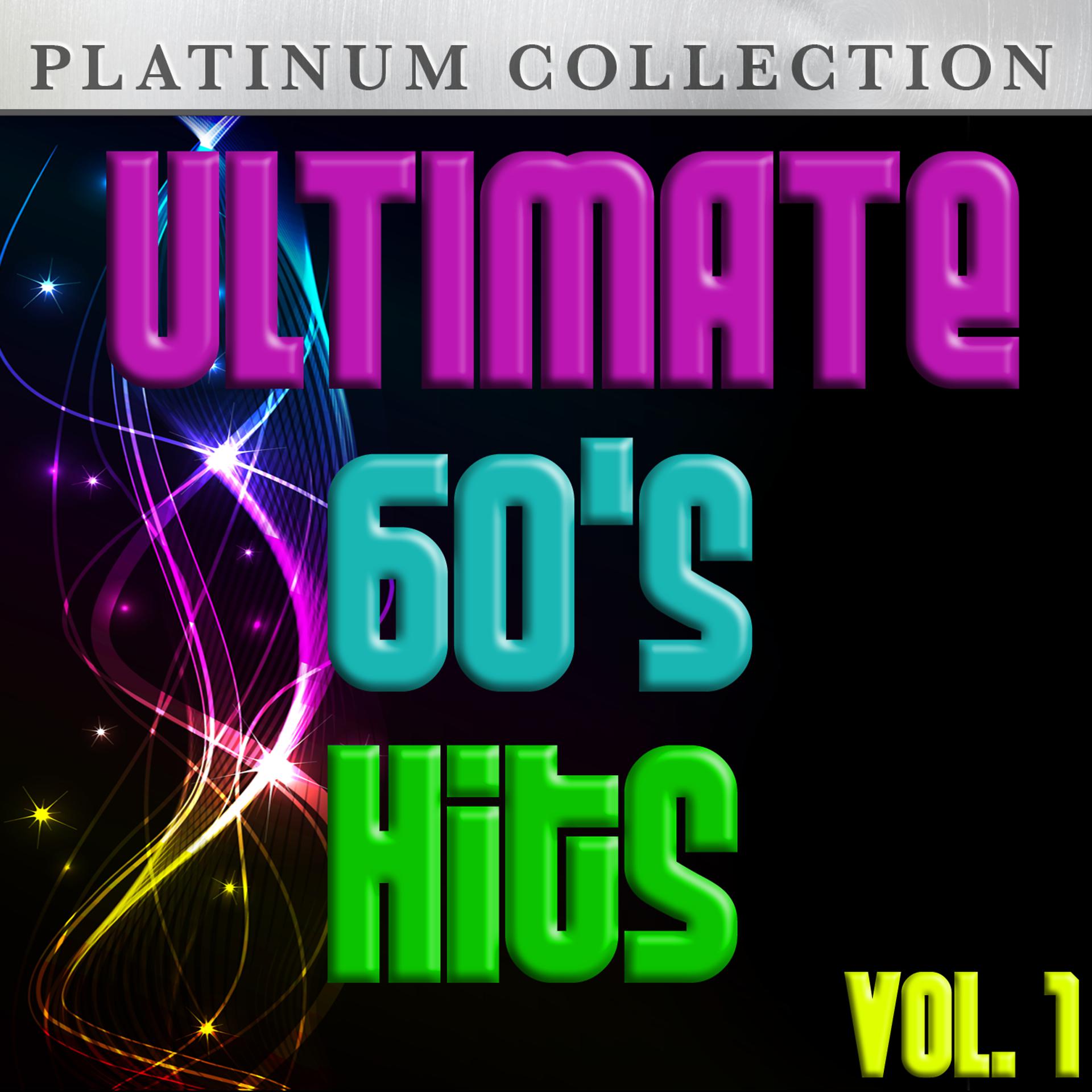 Постер альбома Ultimate 60s Hits Vol. 1
