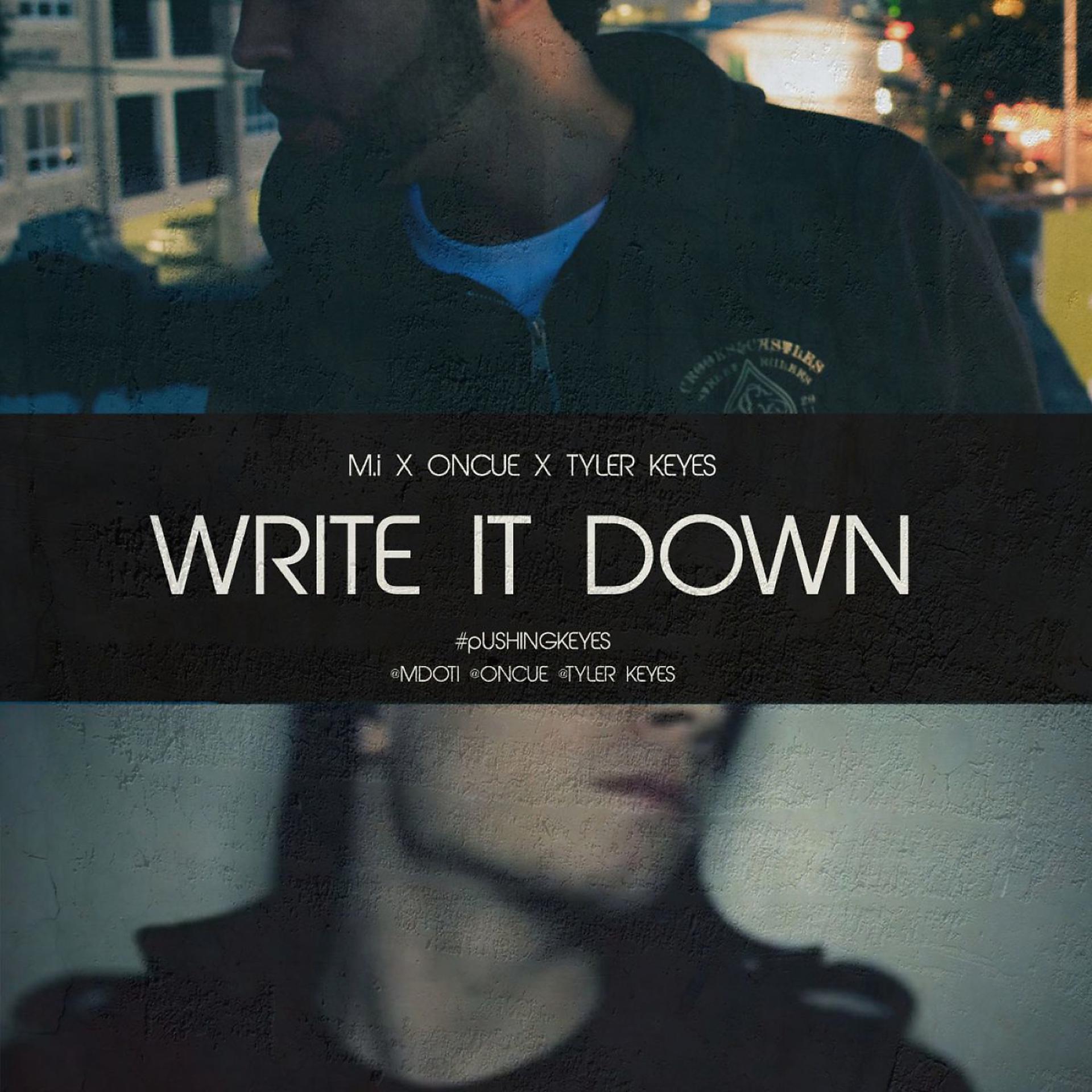 Постер альбома Write It Down (feat. OnCue)