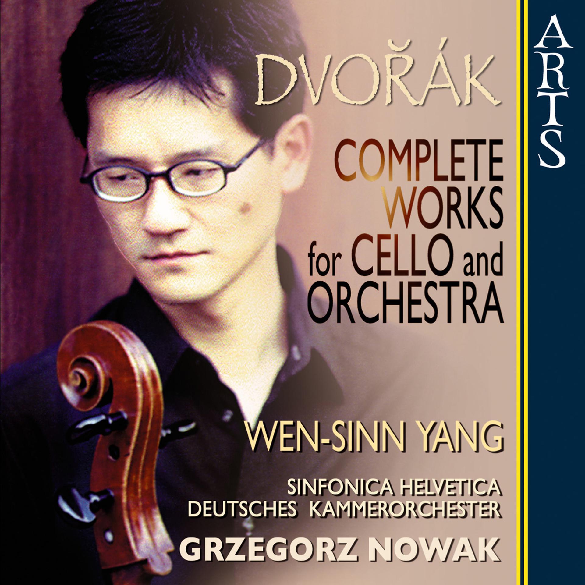 Постер альбома Dvorák: Complete Works for Cello and Orchestra