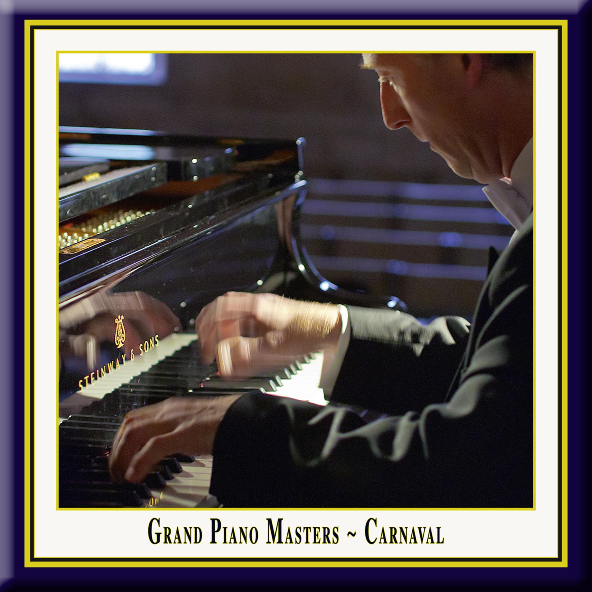 Постер альбома Grand Piano Masters - Carnaval