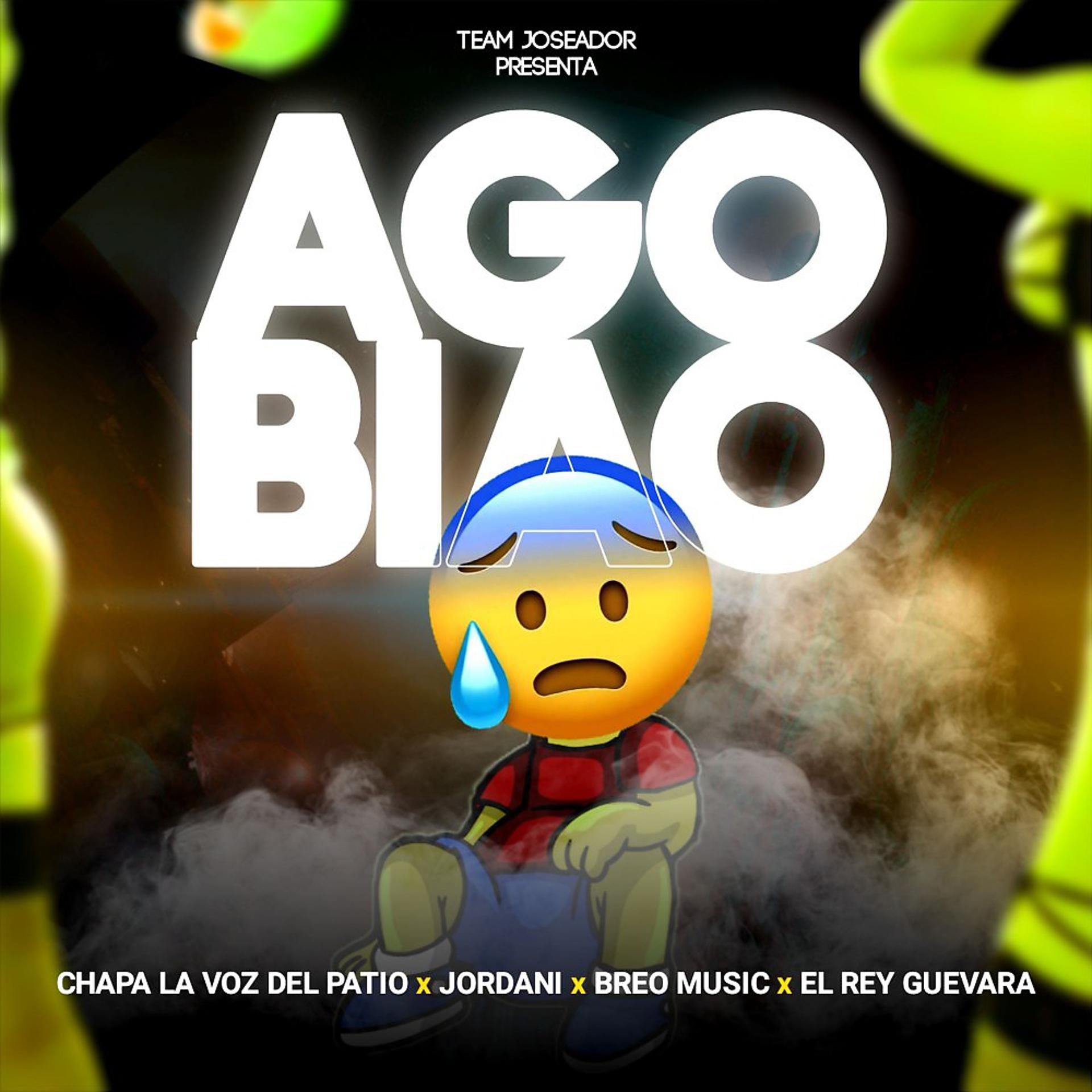 Постер альбома Agobiao