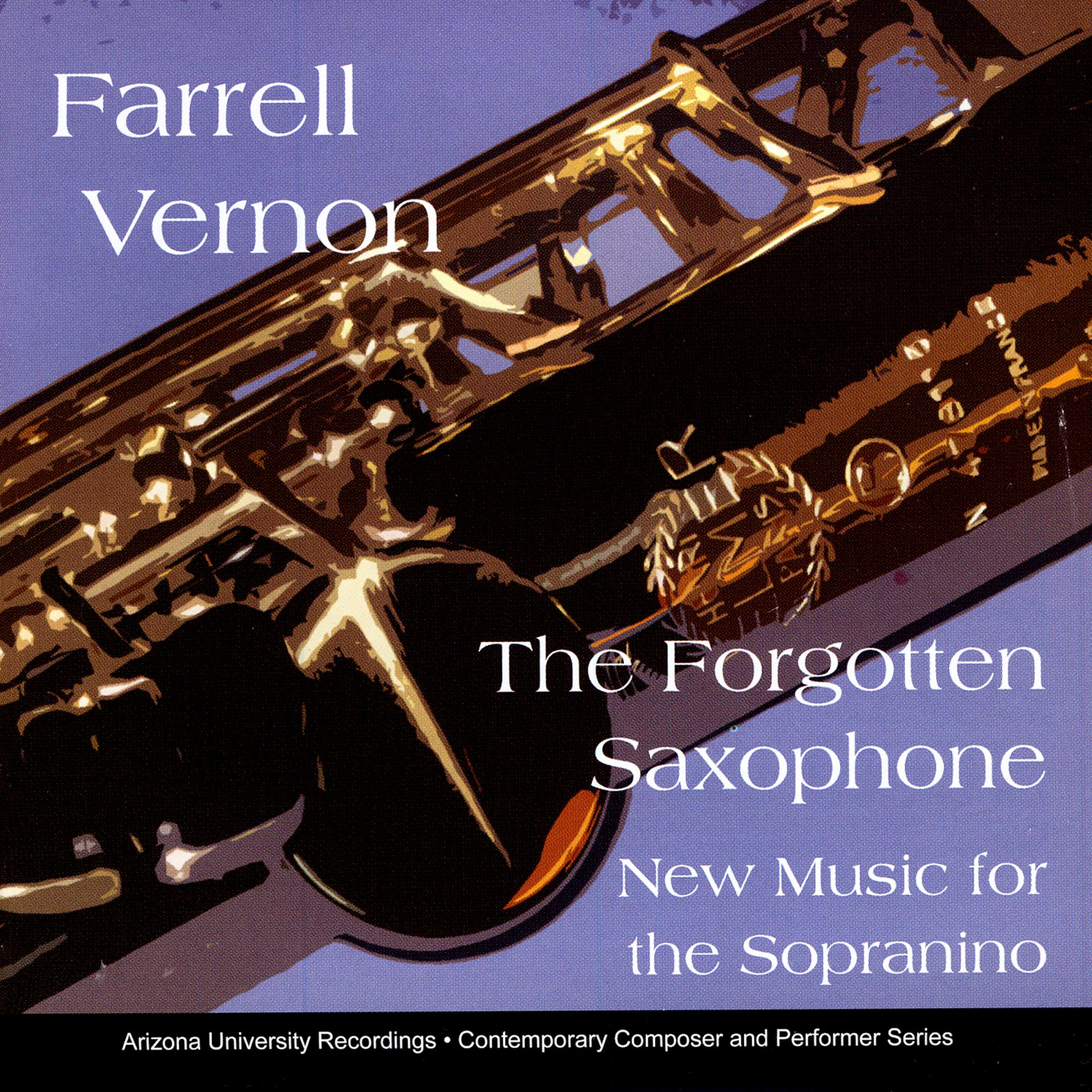 Постер альбома The Forgotten Saxophone: New Music For The Sopranino