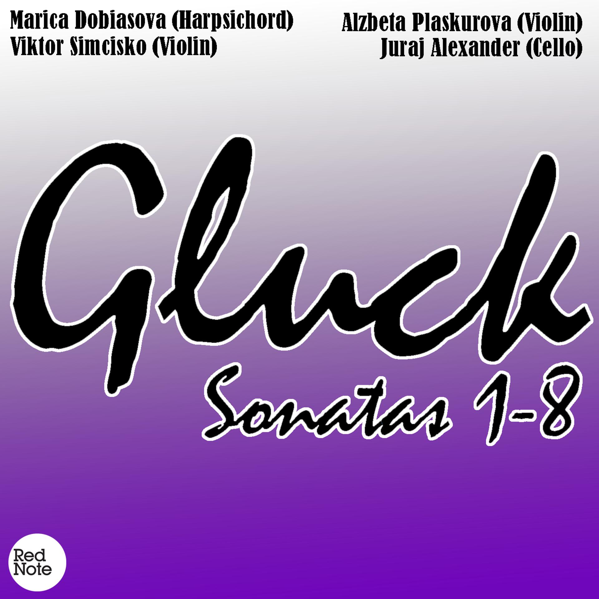 Постер альбома Gluck: Sonatas 1-8