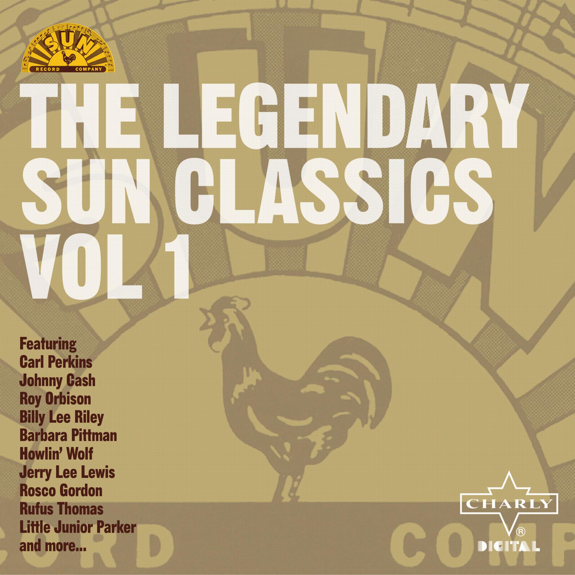 Постер альбома The Legendary Sun Classics Vol. 1