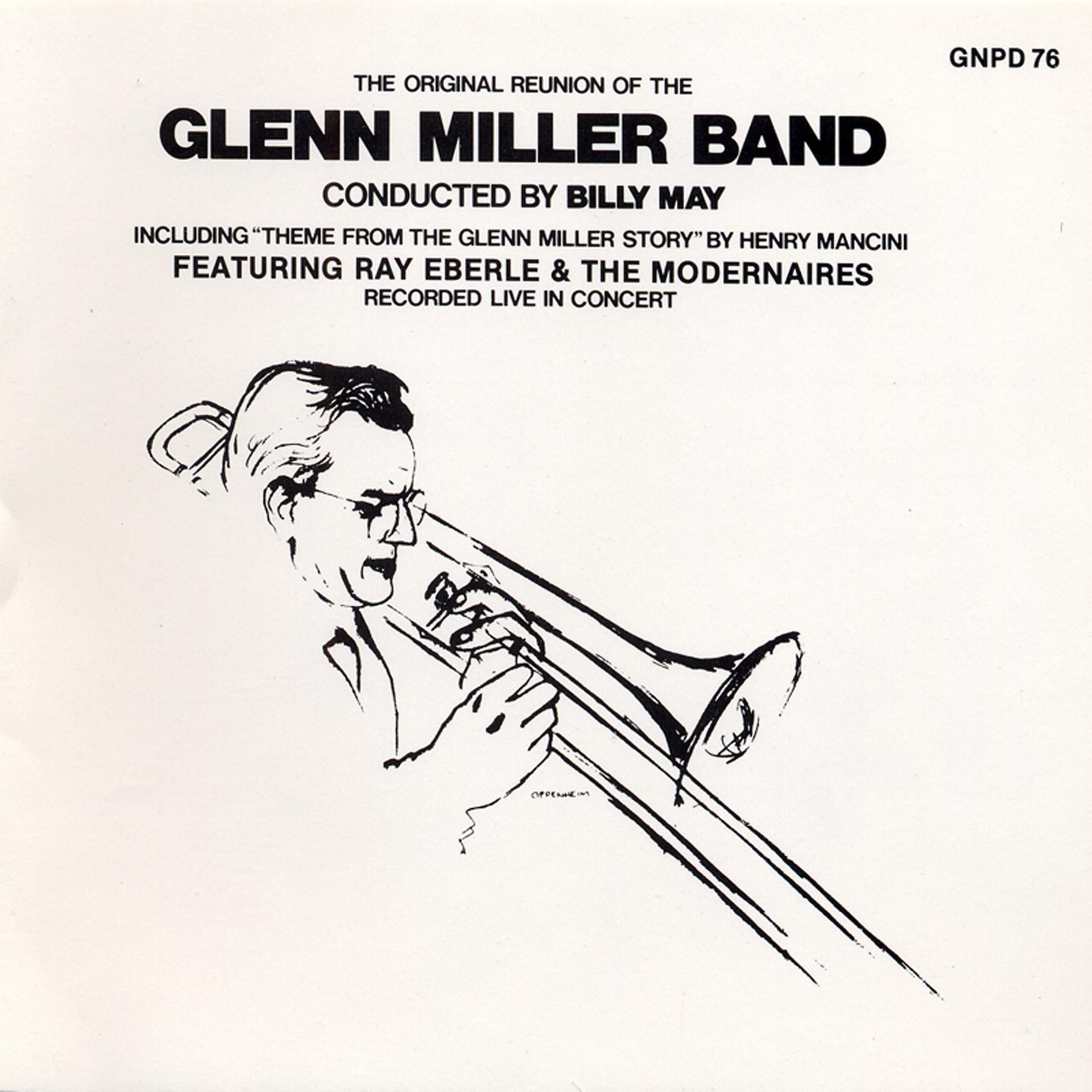 Постер альбома The Original Reunion Of The Glenn Miller Band