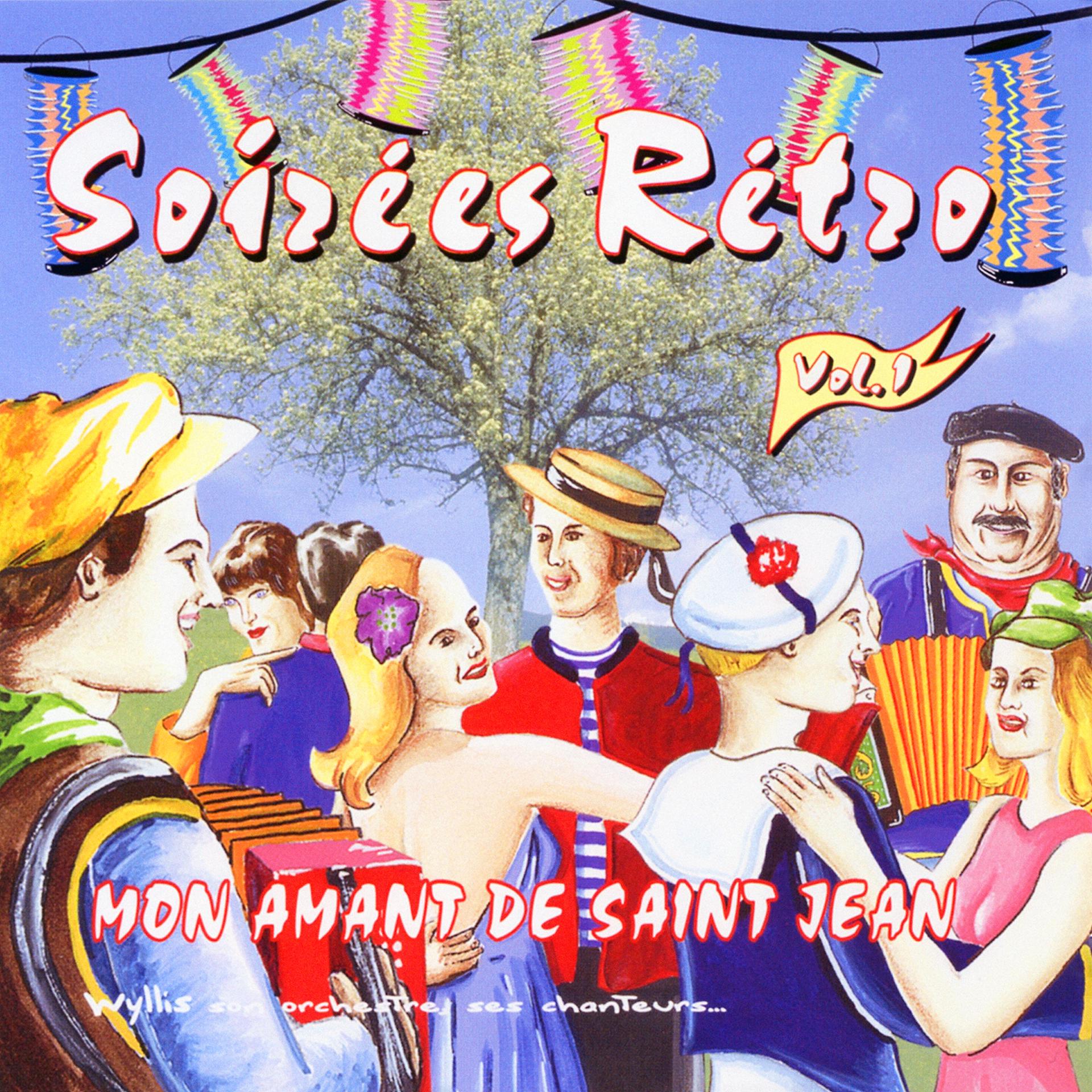 Постер альбома Soirées Rétro Vol. 1
