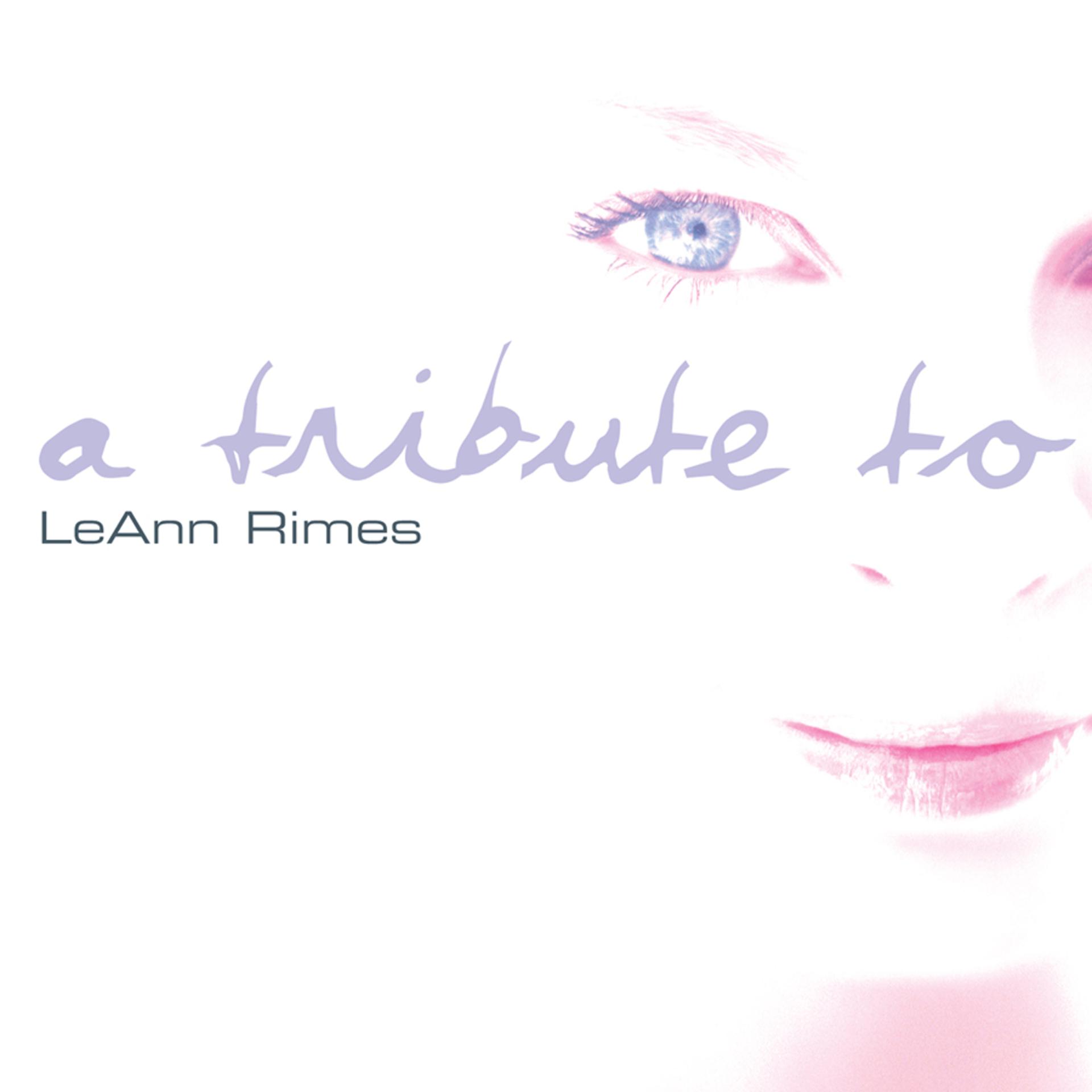 Постер альбома A Tribute To LeAnn Rimes