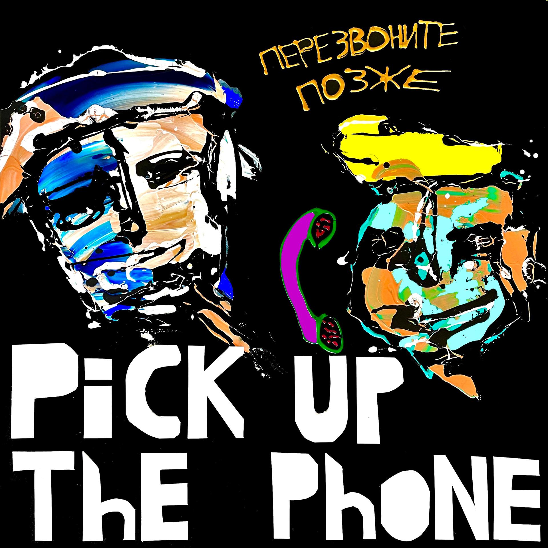 Постер альбома Pick Up The Phone