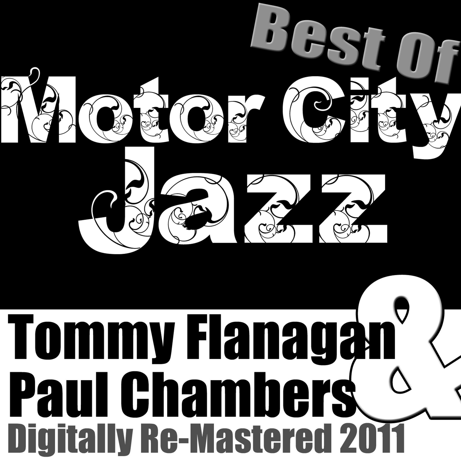 Постер альбома Best of Motor City Jazz - (Digitally Re-Mastered 2011)