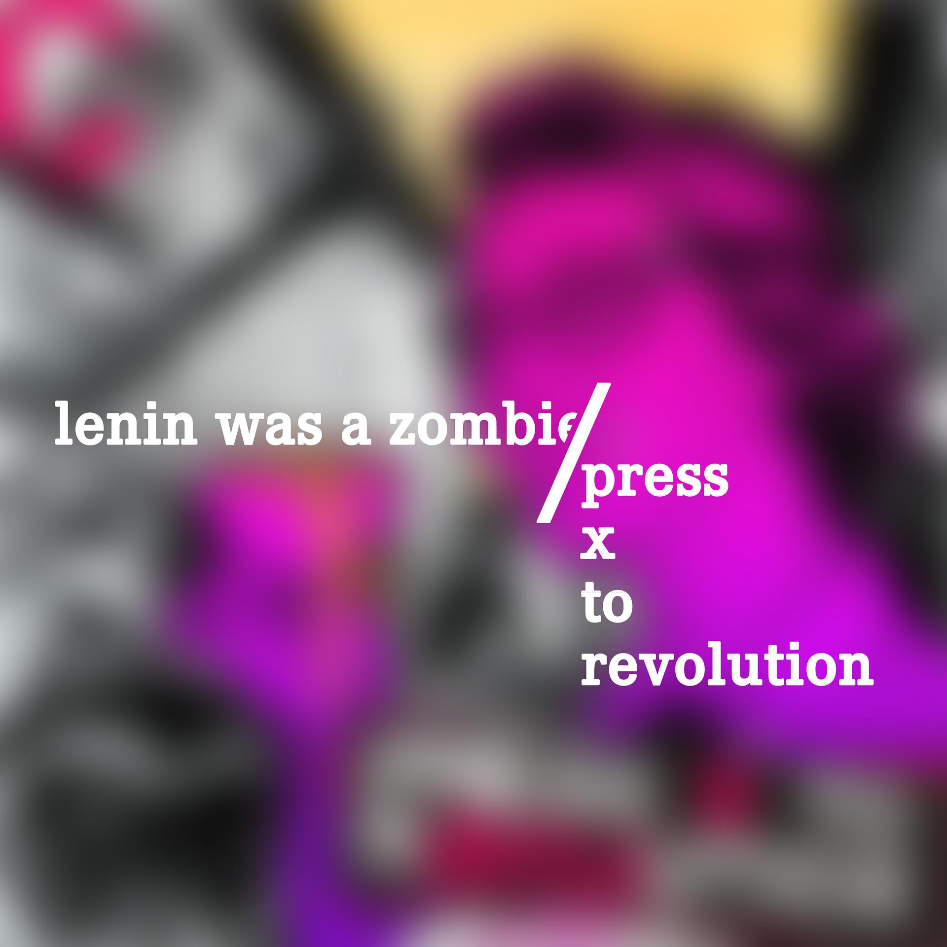 Постер альбома Press X to Revolution