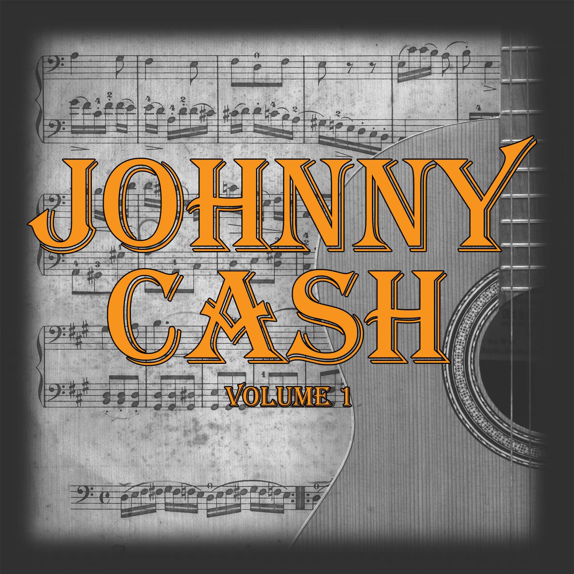 Постер альбома Johnny Cash Volume 1