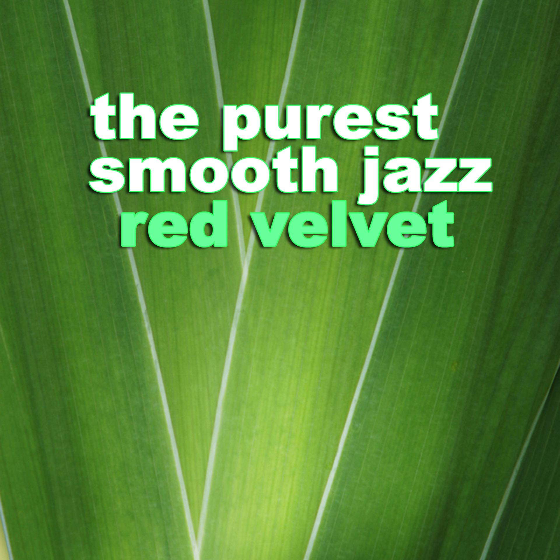 Постер альбома The Purest Smooth Jazz