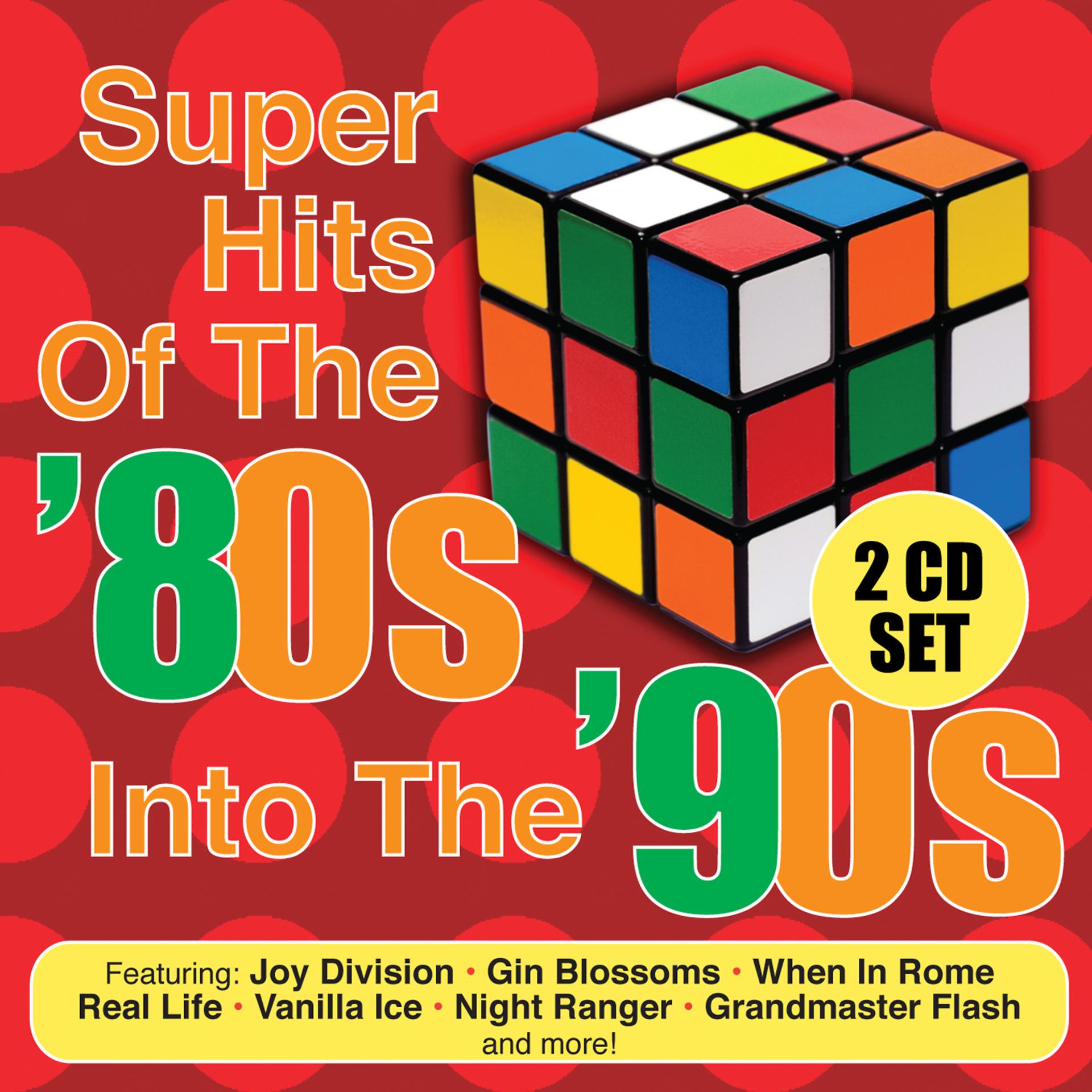 Постер альбома Super Hits Of The '80s Into The '90s (Re-Recorded / Remastered Versions)