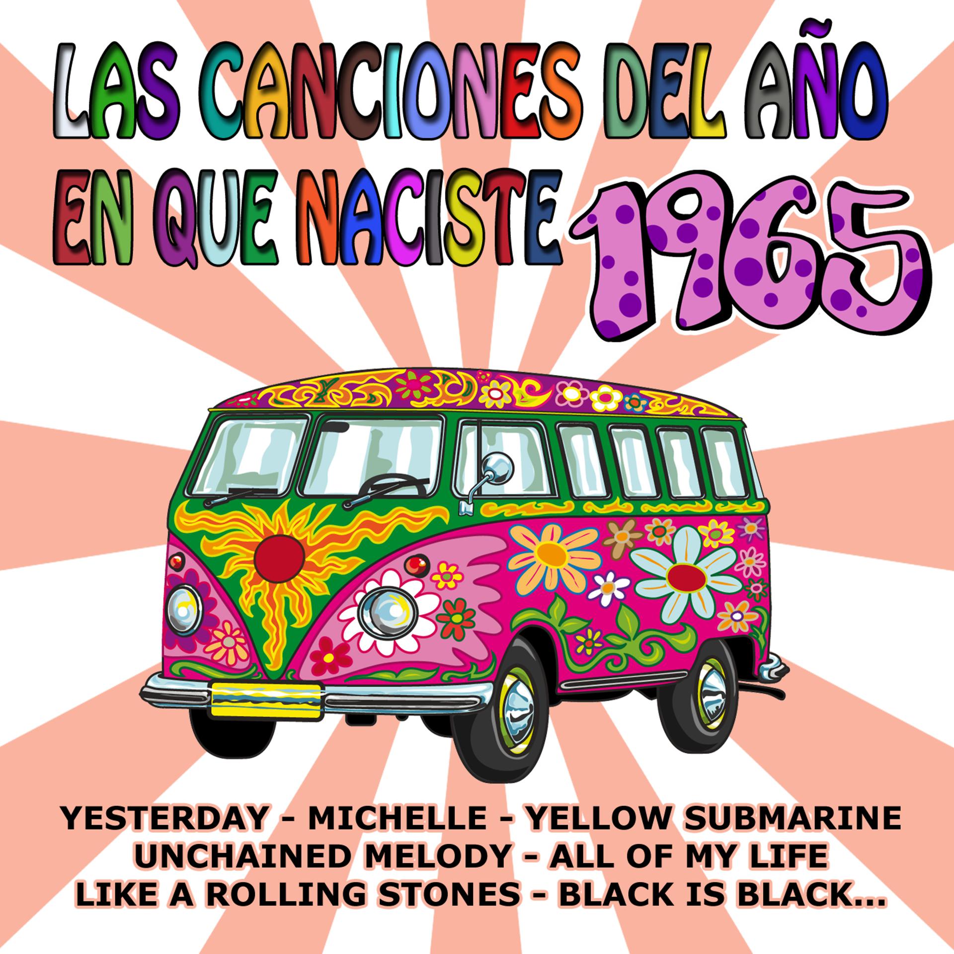 Постер альбома Las Canciones Del Año En Que Naciste 1965