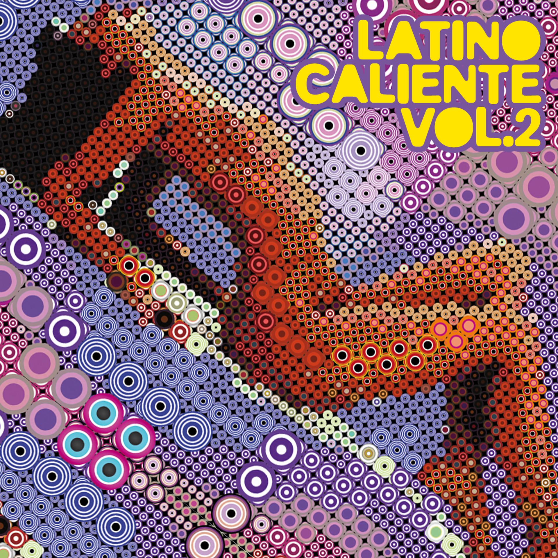 Постер альбома Latino Caliente Vol.2