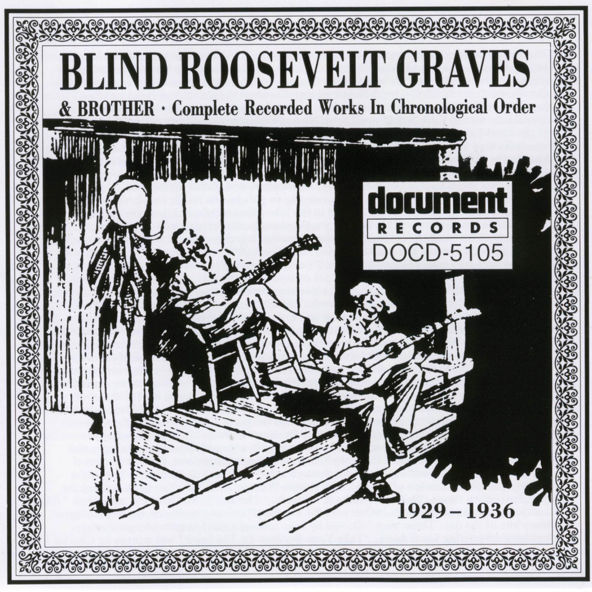 Постер альбома Blind Roosevelt Graves (1929-1936)