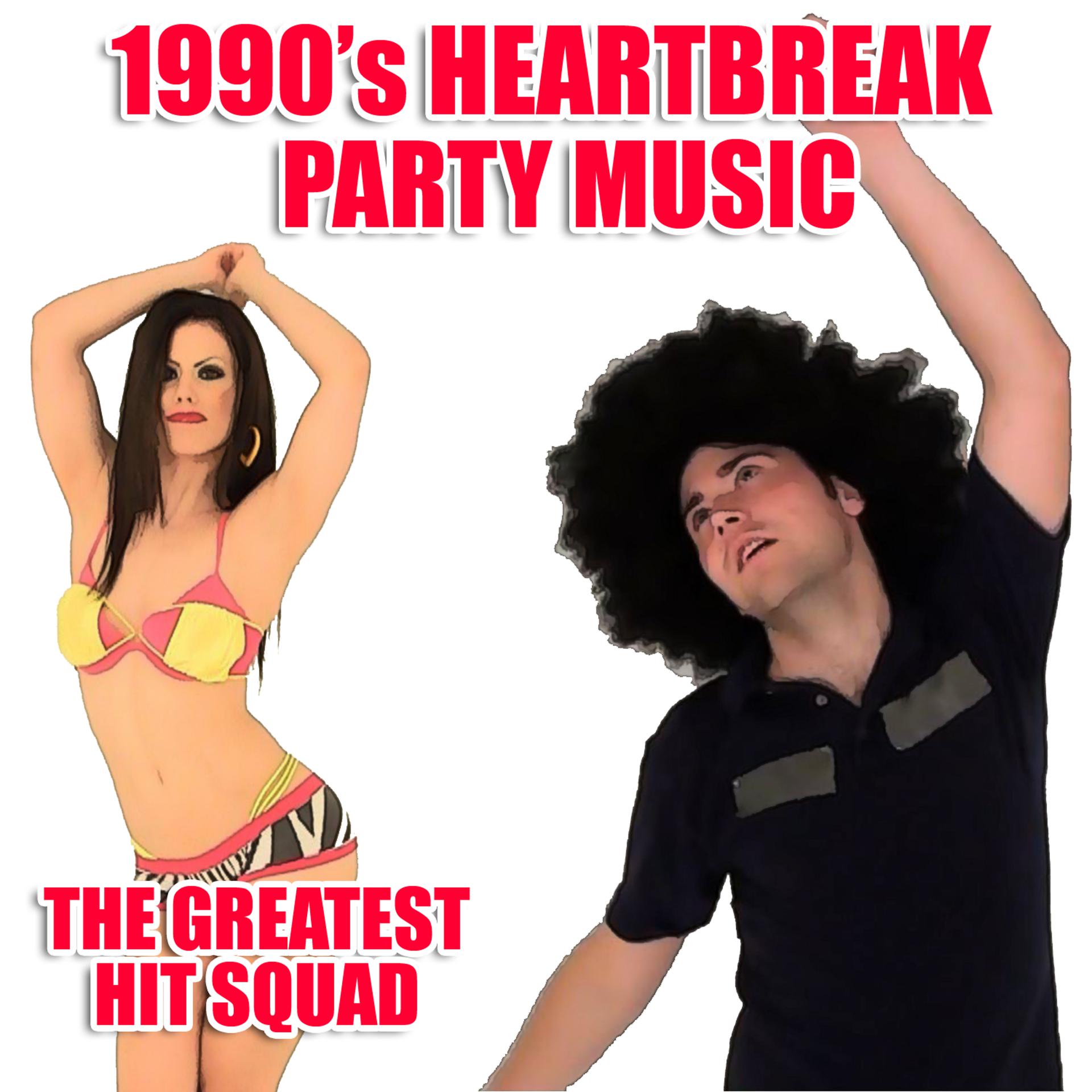 Постер альбома 1990's Heartbreak Party Music