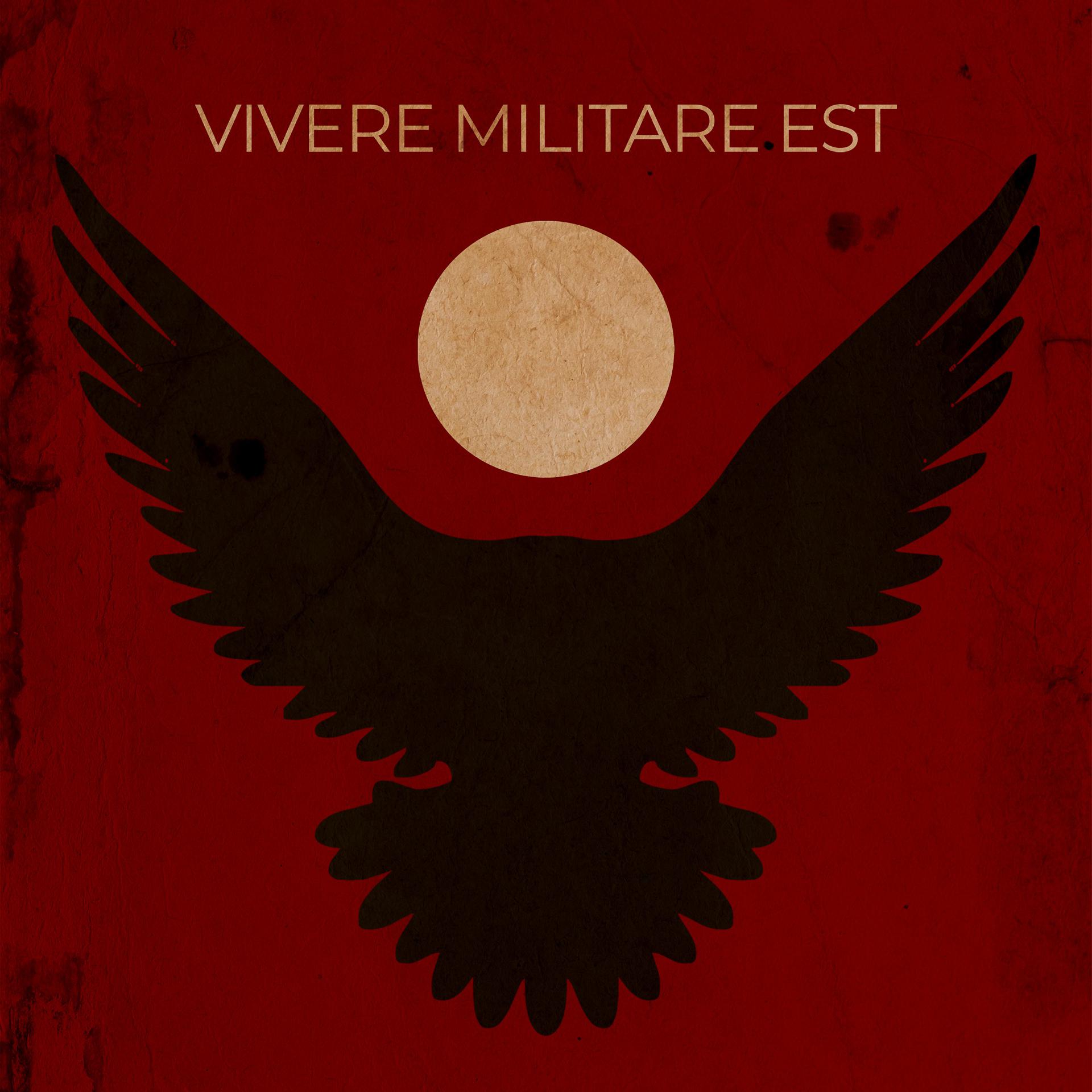 Постер альбома Vivere Militare Est