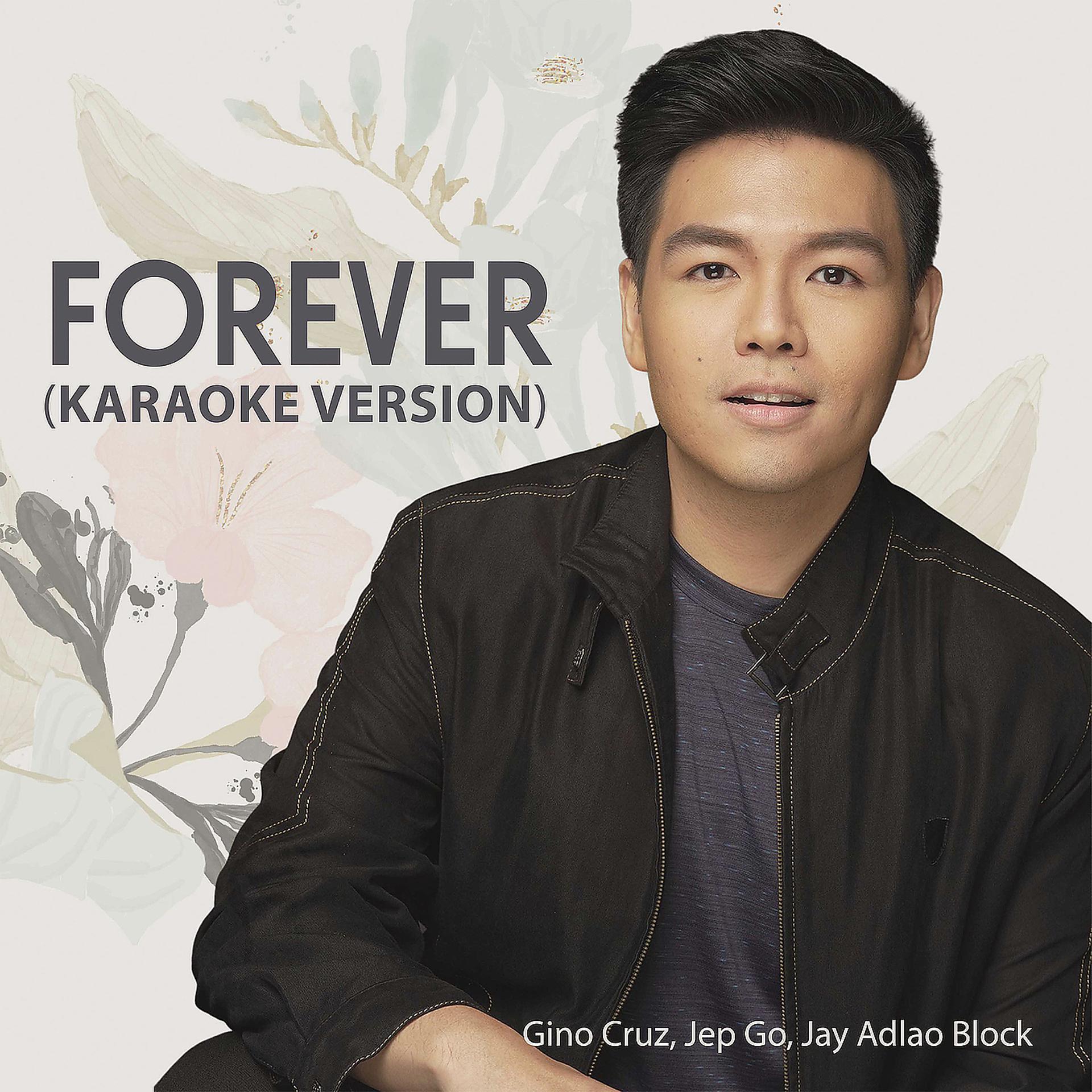 Постер альбома Forever (Karaoke Version)