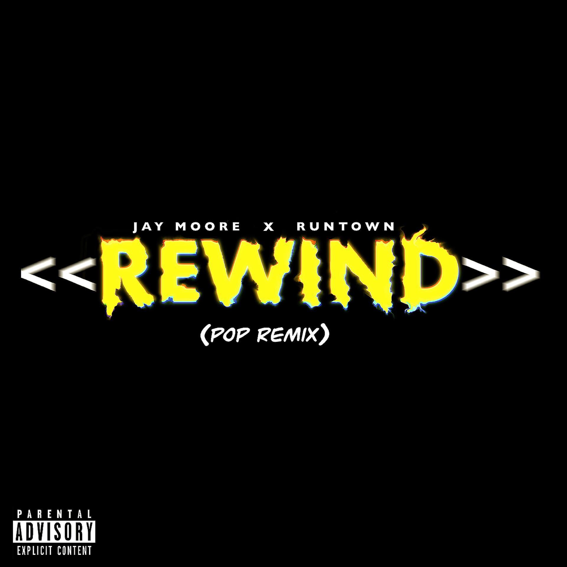 Постер альбома Rewind (Pop Remix)