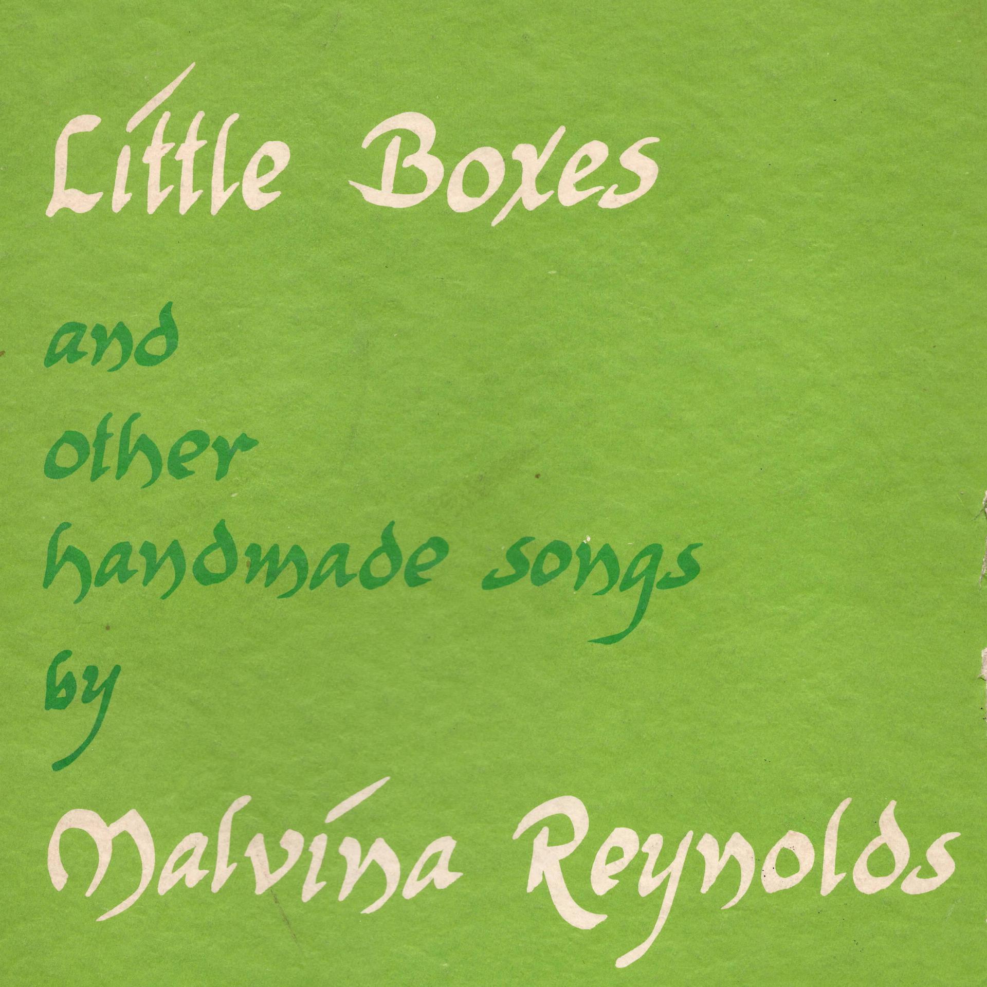 Постер альбома Little Boxes and Other Handmade Songs