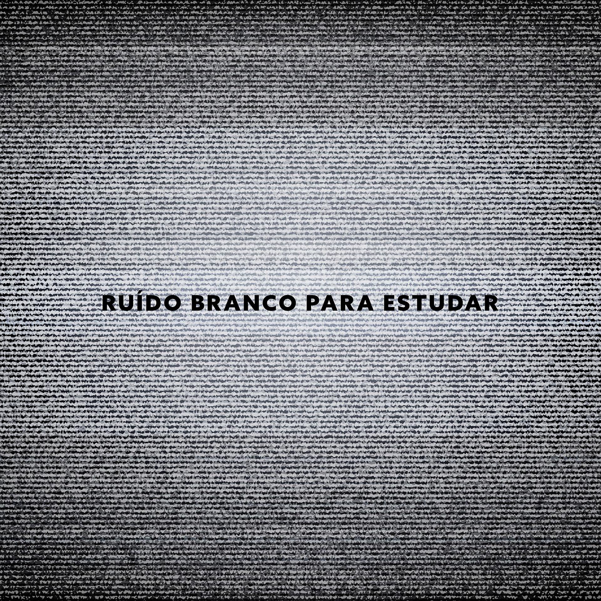Постер альбома Ruído Branco para Estudar