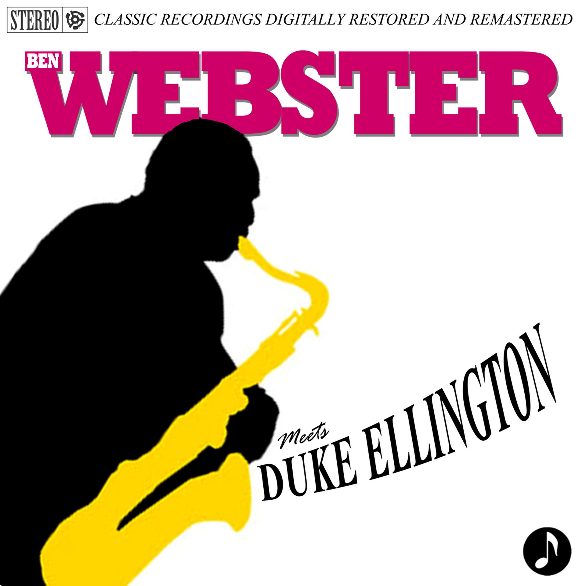 Постер альбома Ben Webster Meets Duke Ellington