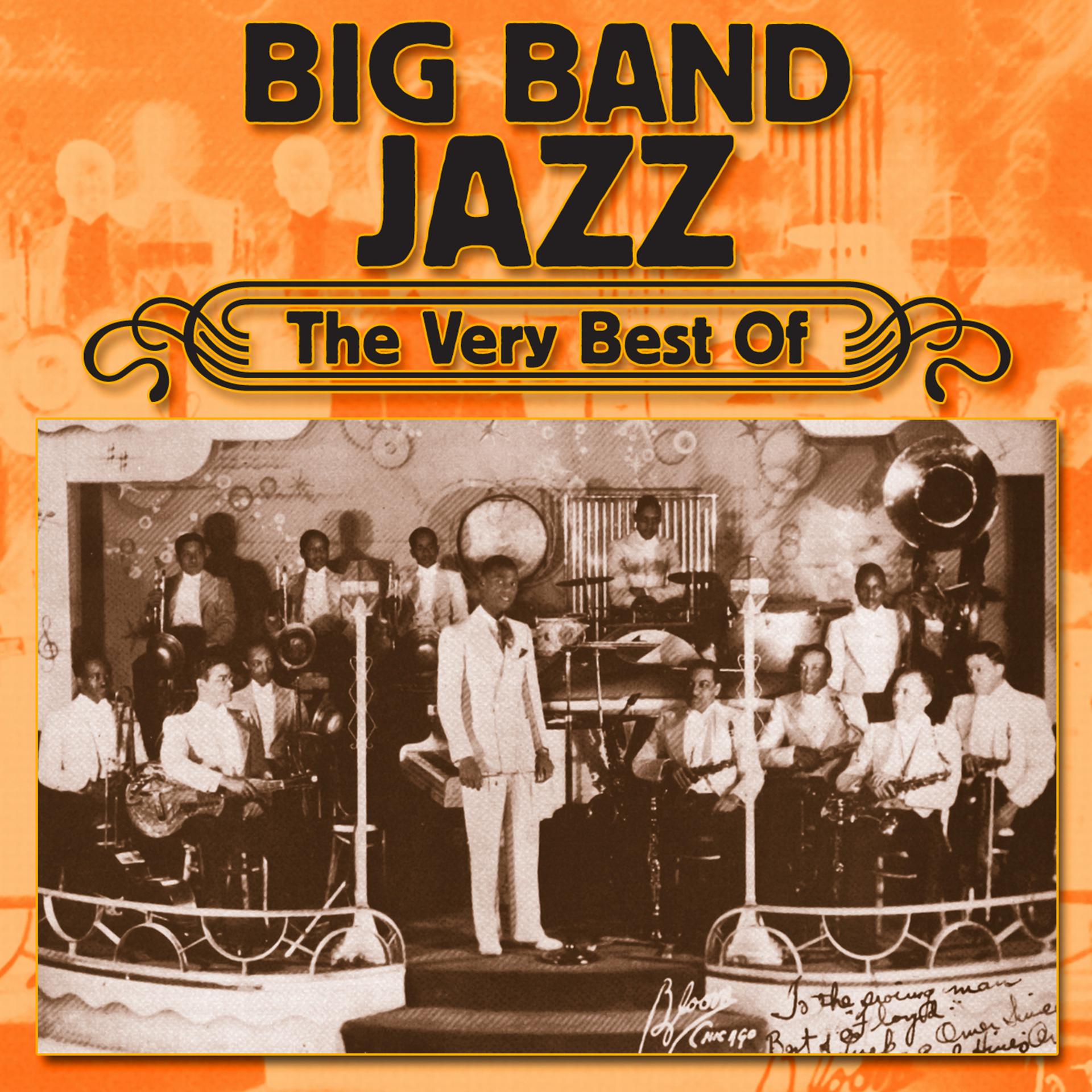 Постер альбома Big Band Jazz - The Very Best Of