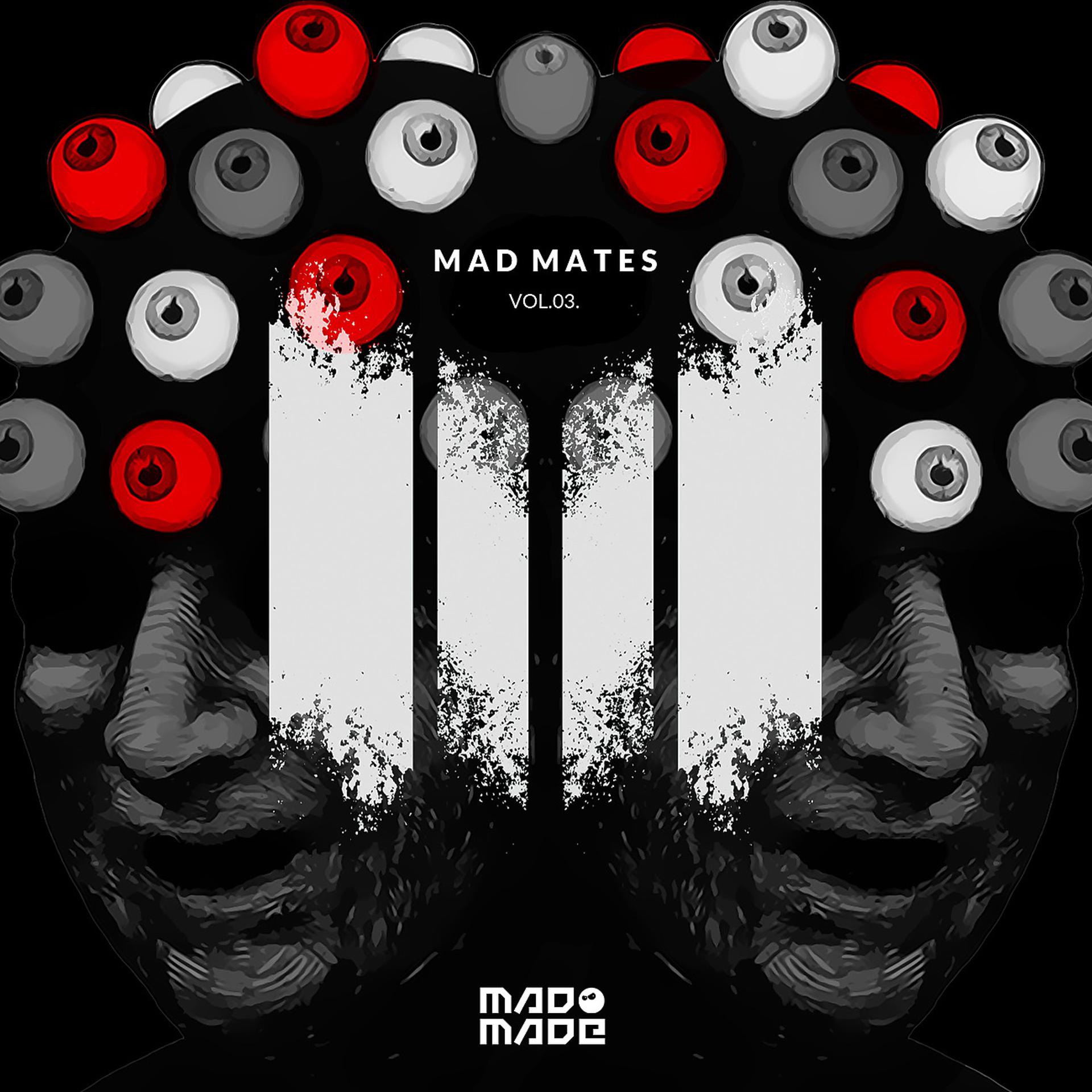 Постер альбома Mad Mates Vol.03.