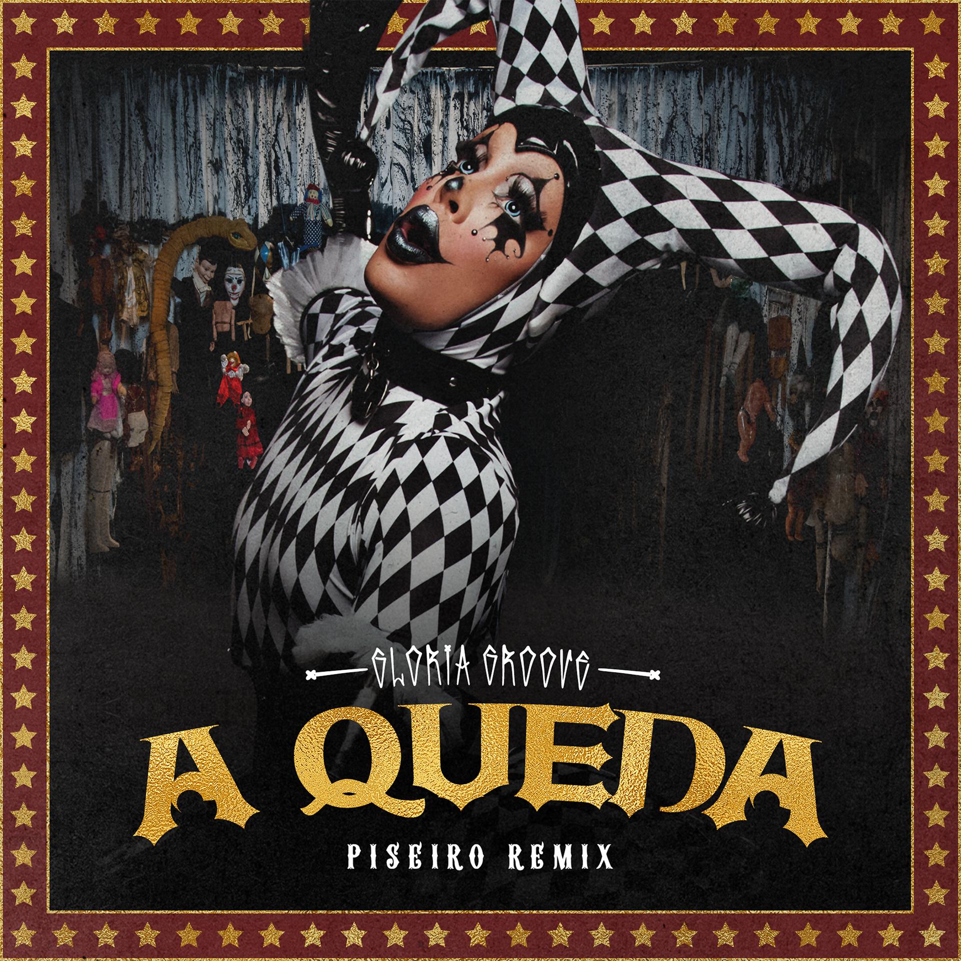 Постер альбома A Queda (Piseiro Remix)