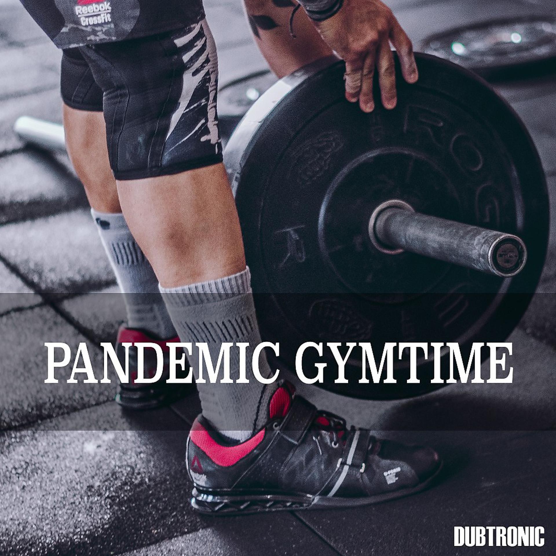 Постер альбома Pandemic Gymtime