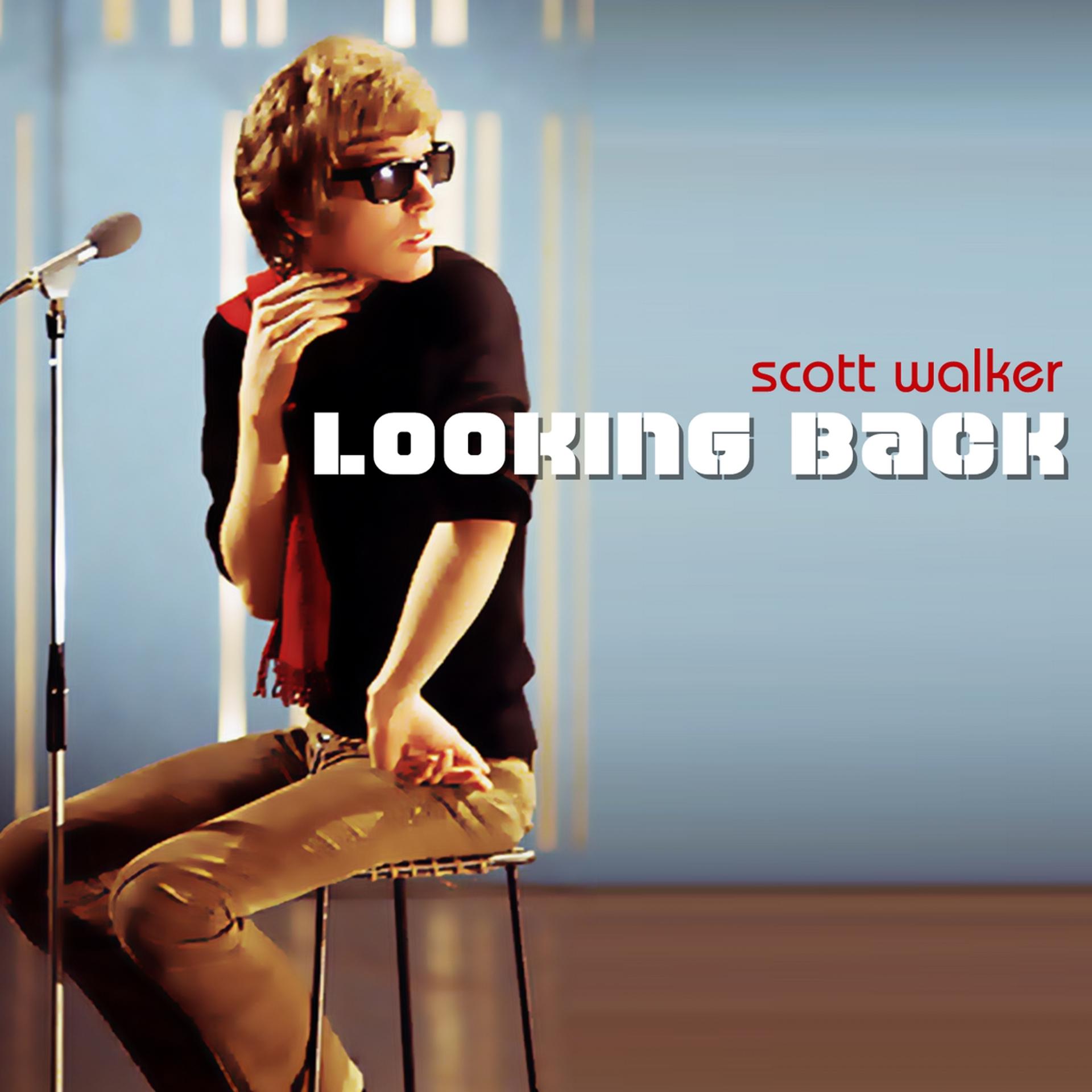 Постер альбома Looking Back with Scott Walker